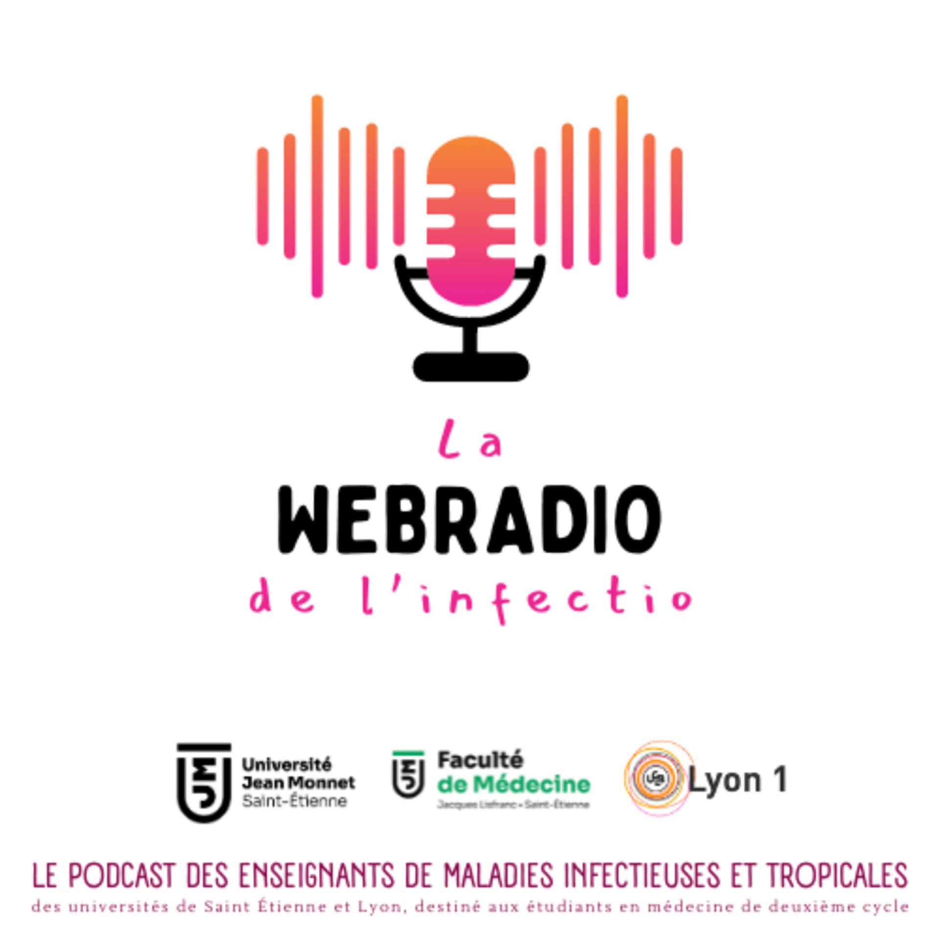 La Webradio de l'Infectio - Podcasts