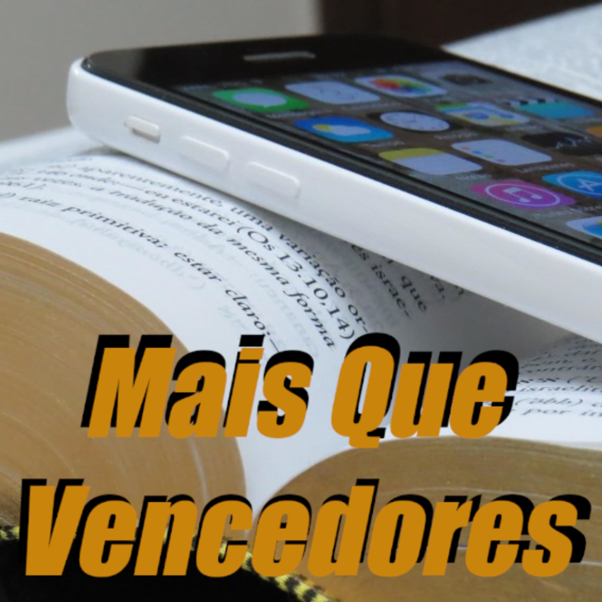 Mais Que Vencedores - Podcasts