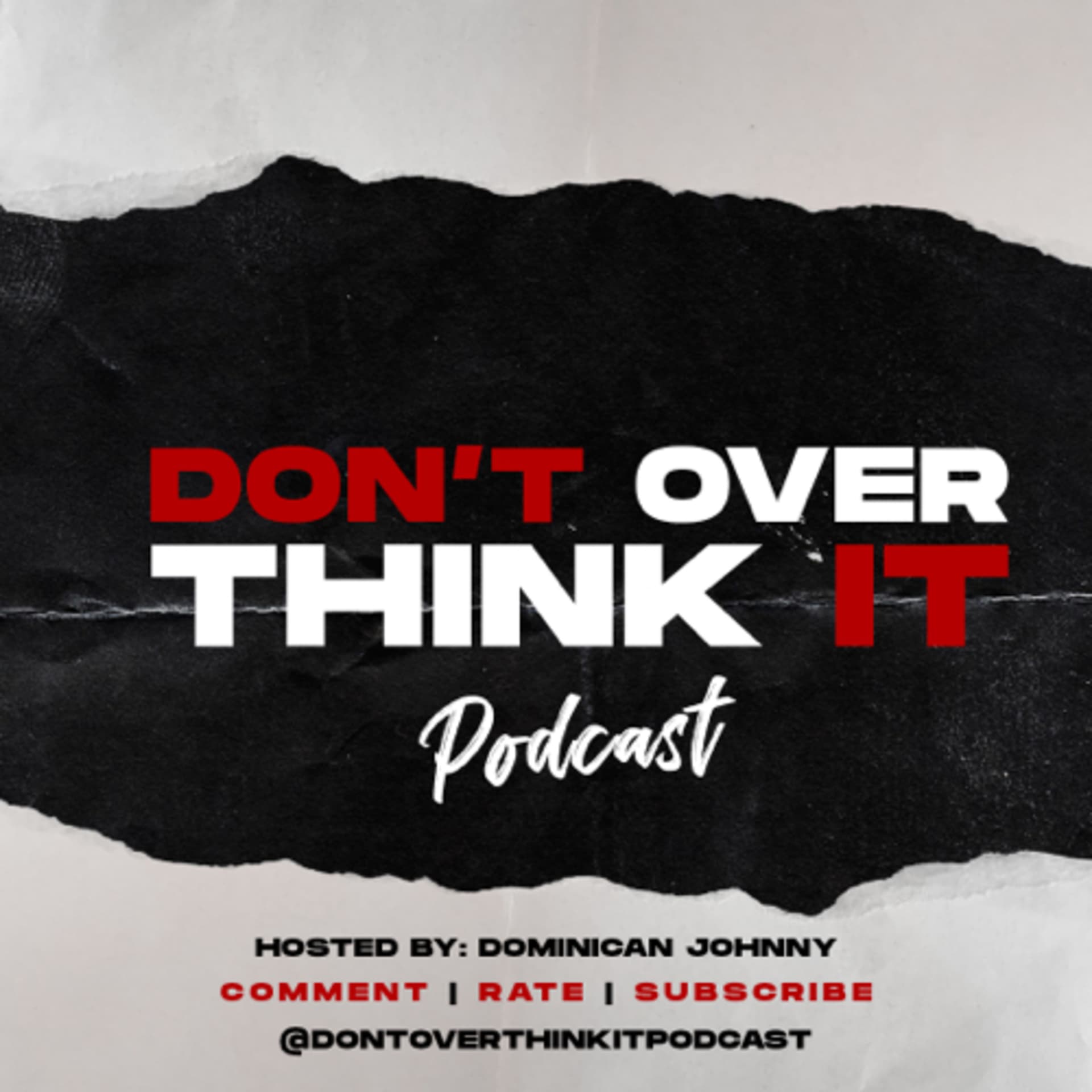 Don't overthink it podcast - Podcasts