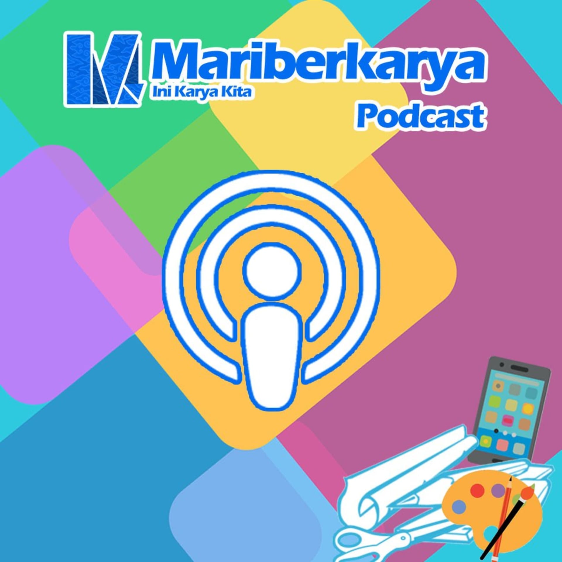 Mariberkarya - Podcasts