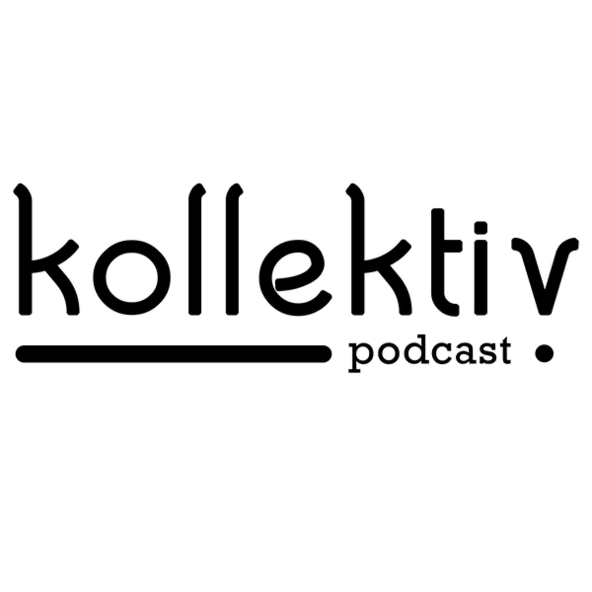 Kollektiv - Der Podcast zum Thema Inspiration - Podcasts