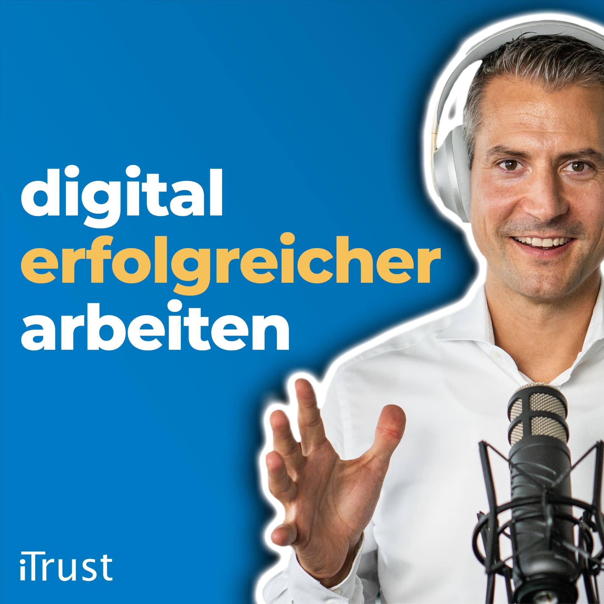 digital erfolgreicher arbeiten - Podcasts