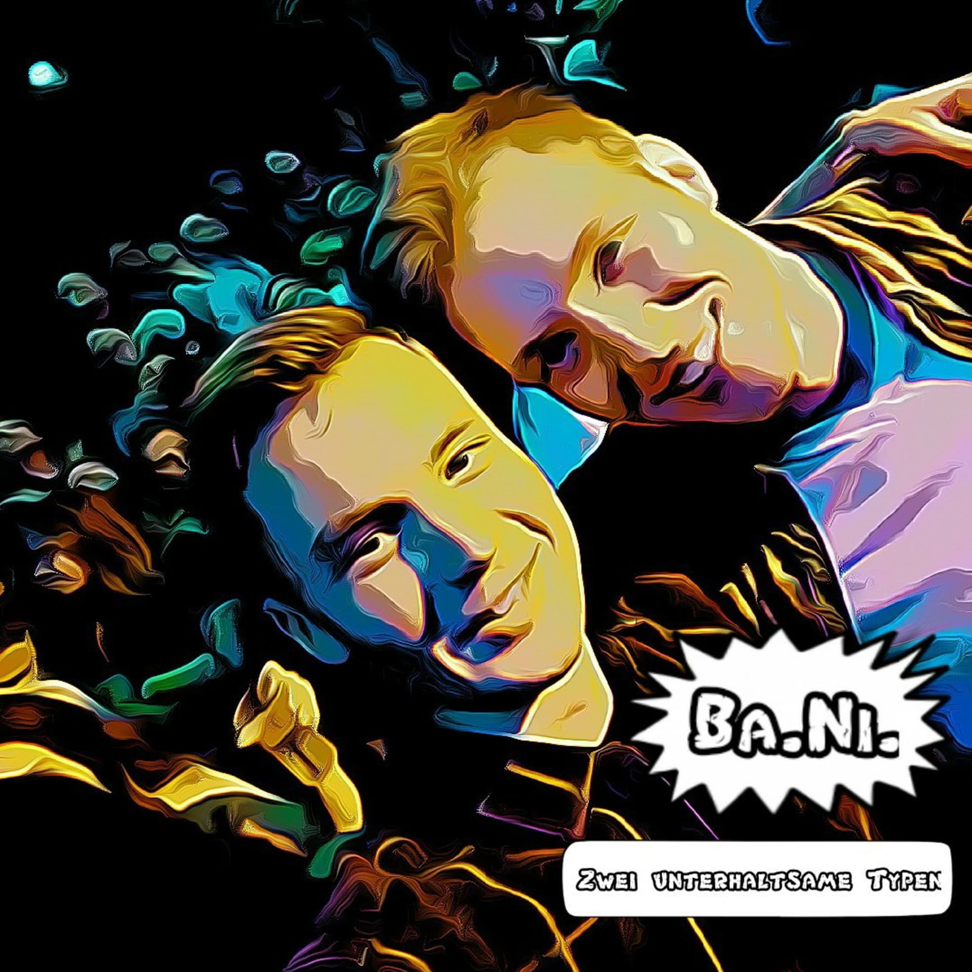 Ba.Ni. - Zwei unterhaltsame Typen - Podcasts