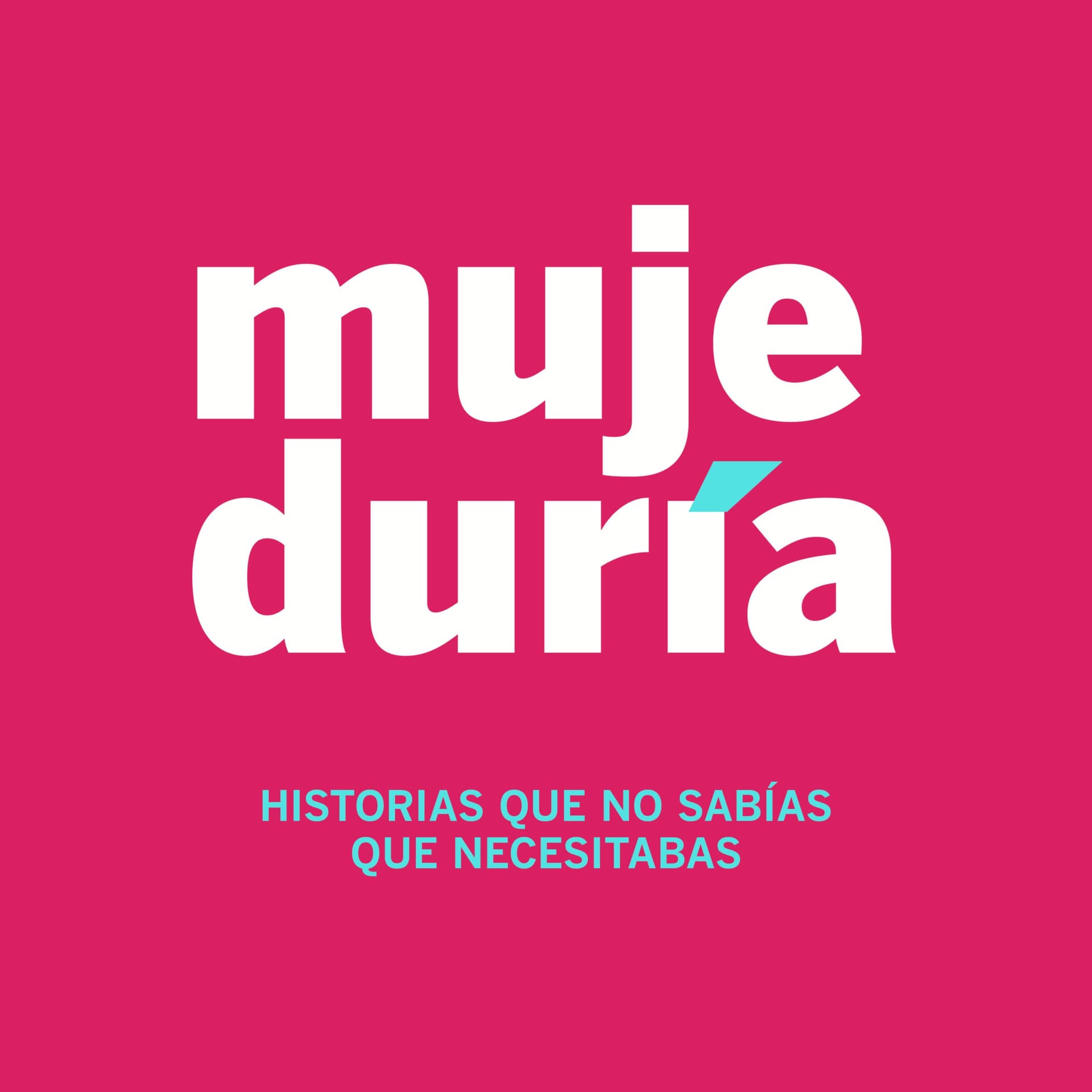 Mujeduría - Podcasts