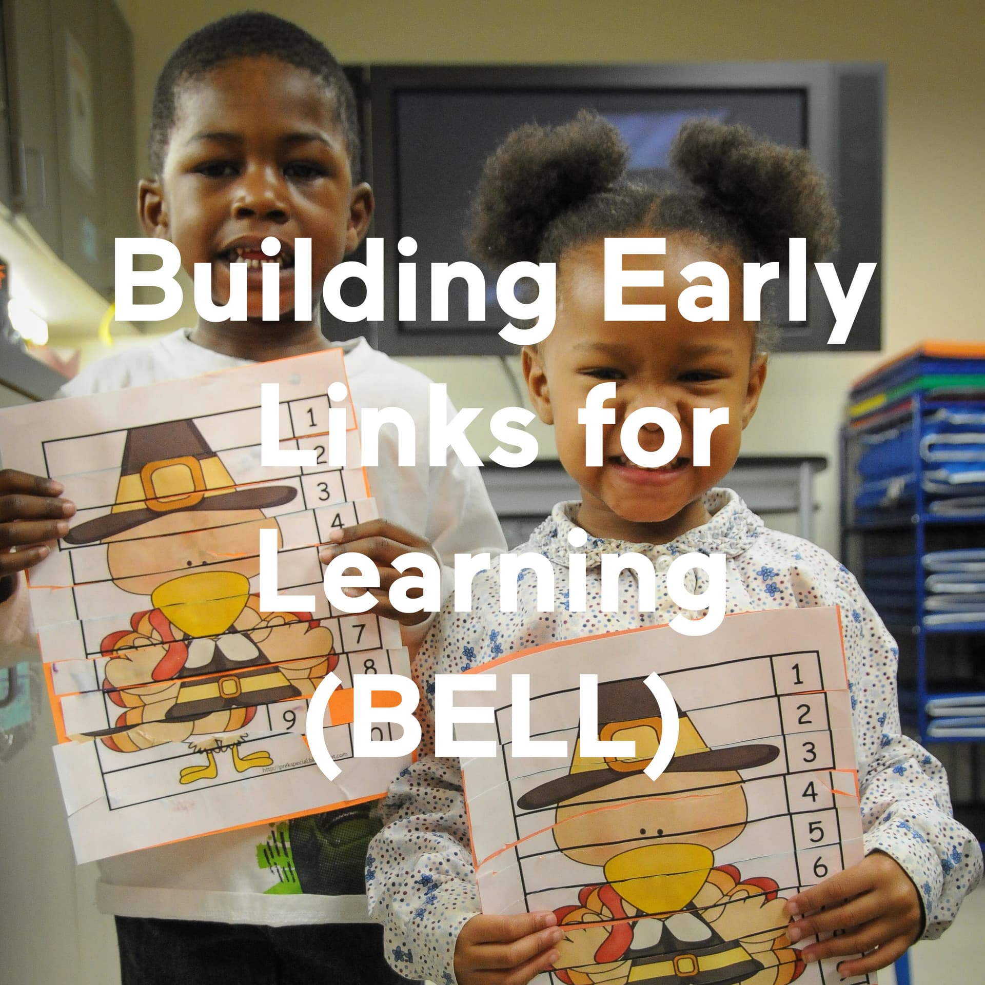 Building Early Links for Learning (BELL) - Podcasts