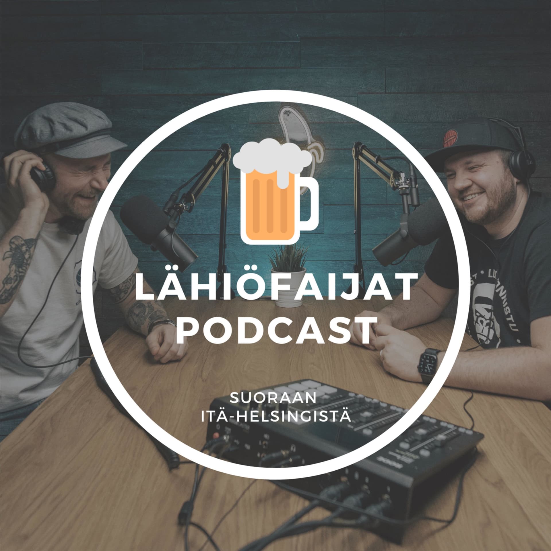 Lähiöfaijat podcast - Podcasts
