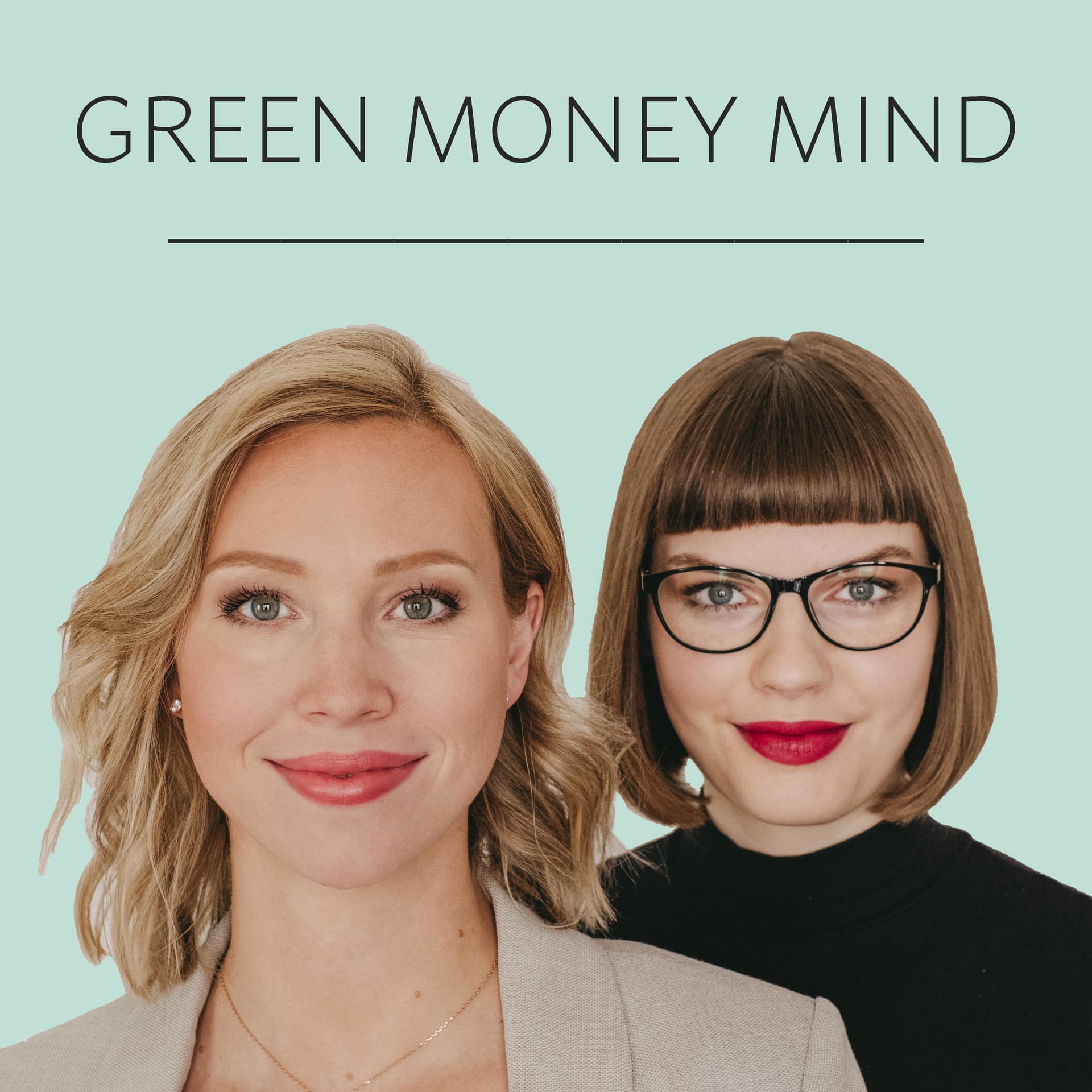 Green Money Mind - Podcasts