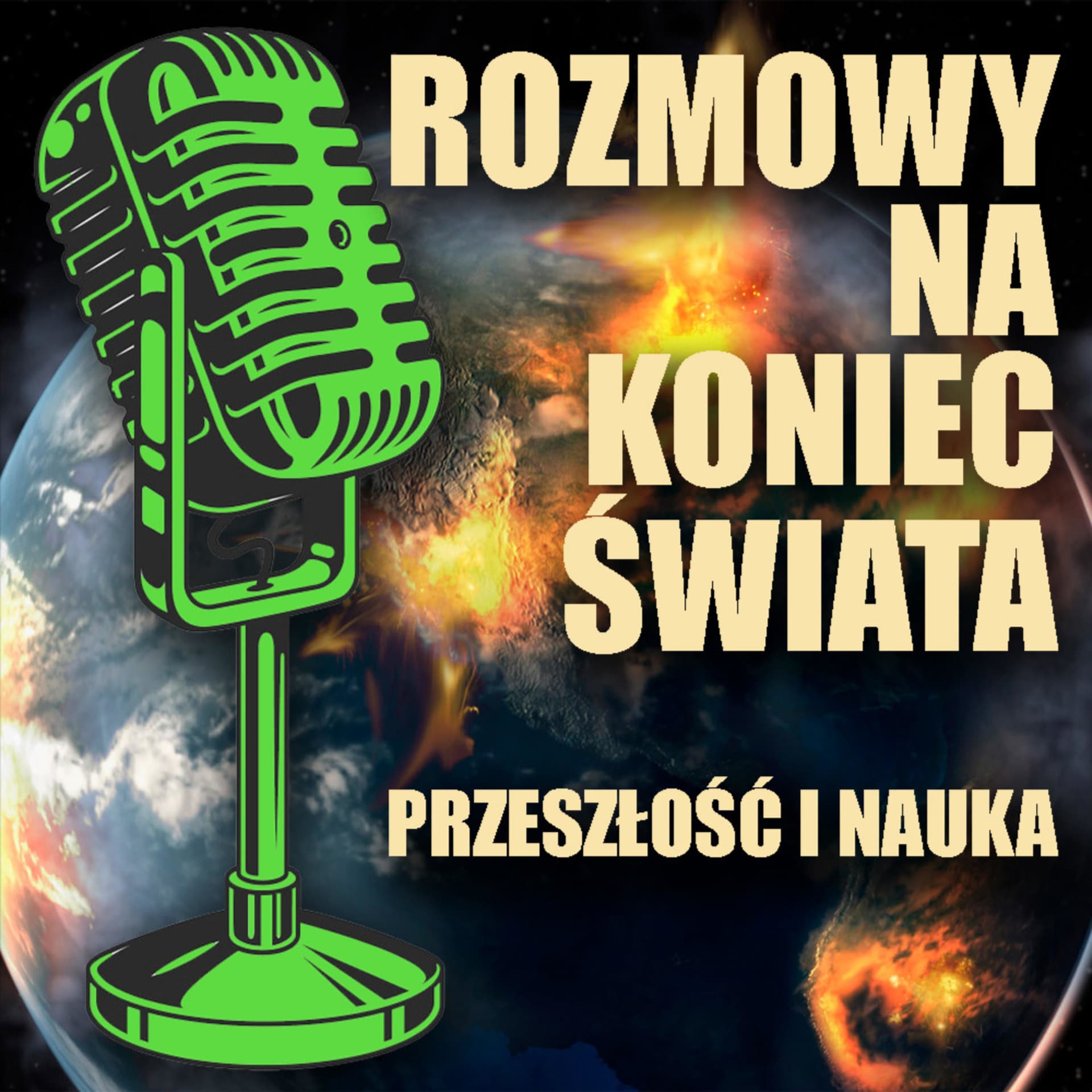 Rozmowy na koniec świata - Podcasts