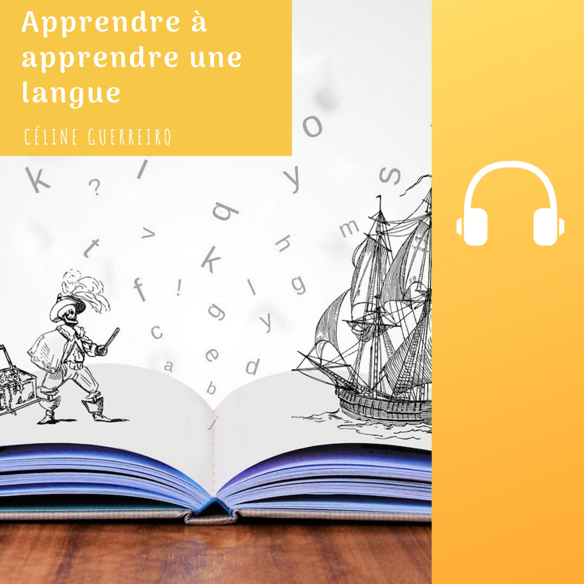 Apprendre à apprendre une langue - Podcasts