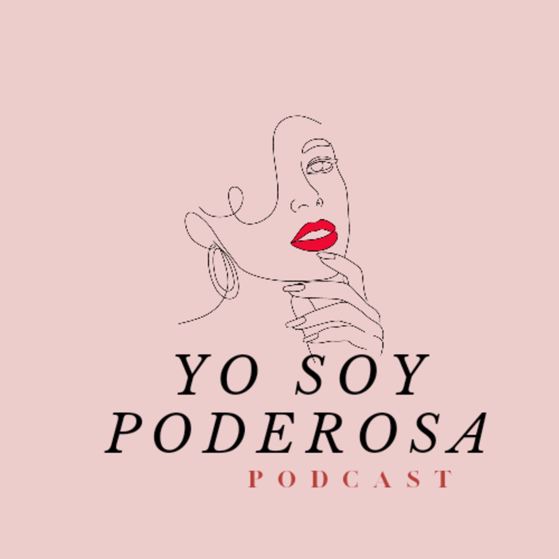 Yo Soy Poderosa by Ivonne Mendez - Podcasts