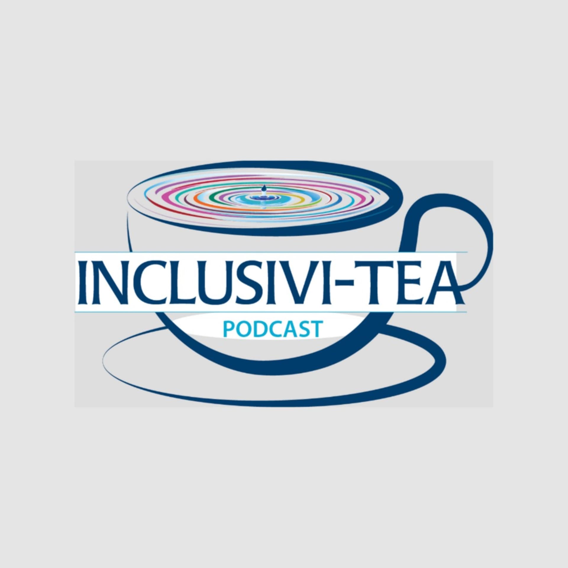 Inclusivi-TEA Podcast - Podcasts