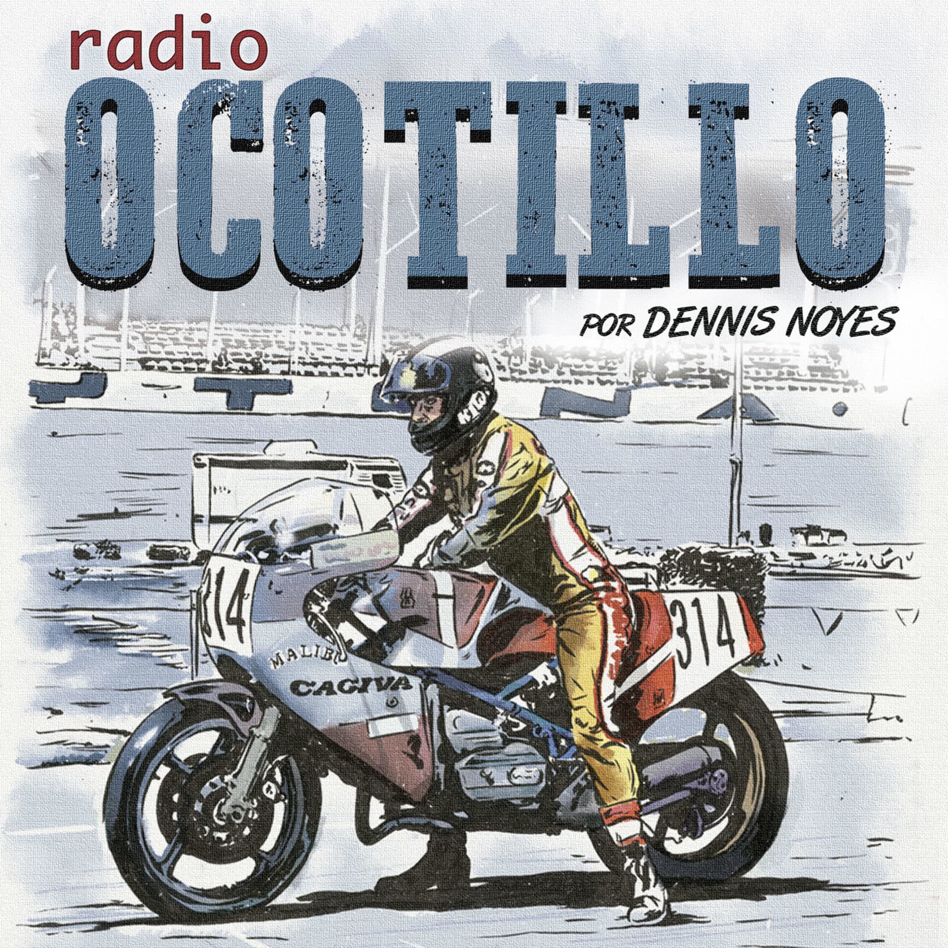 Radio Ocotillo por Dennis Noyes - Podcasts