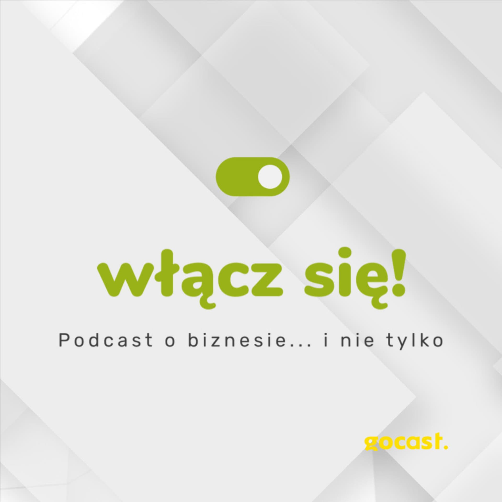 Włącz się! - Podcasts