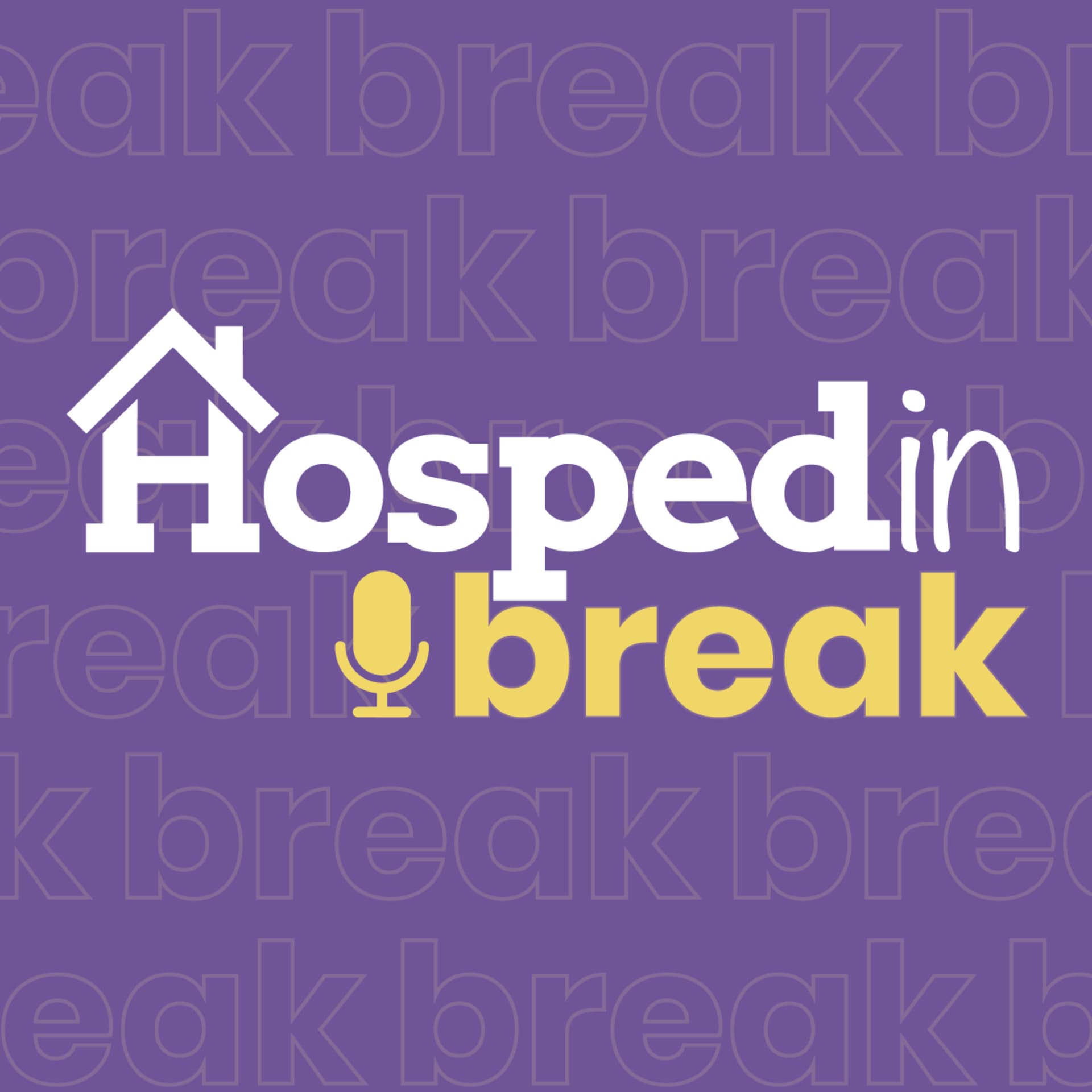 Hospedin Break - Podcasts