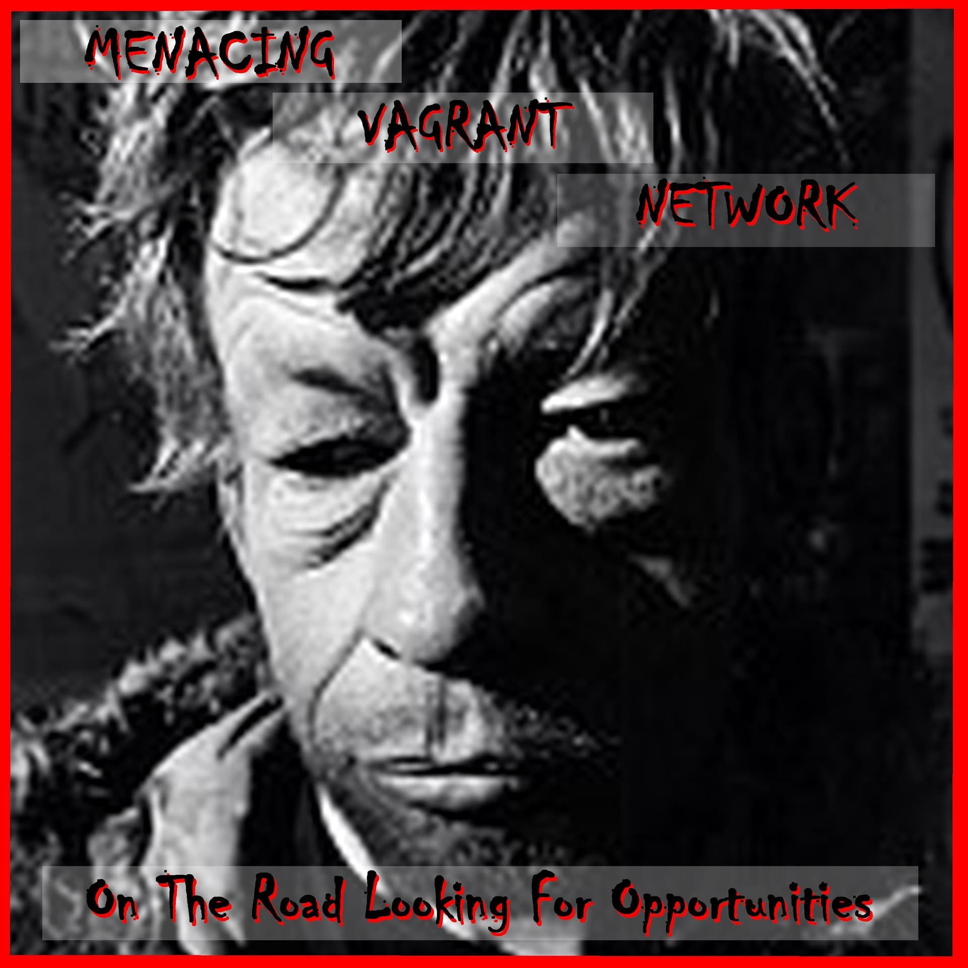 The Menacing Vagrant Network - Podcasts