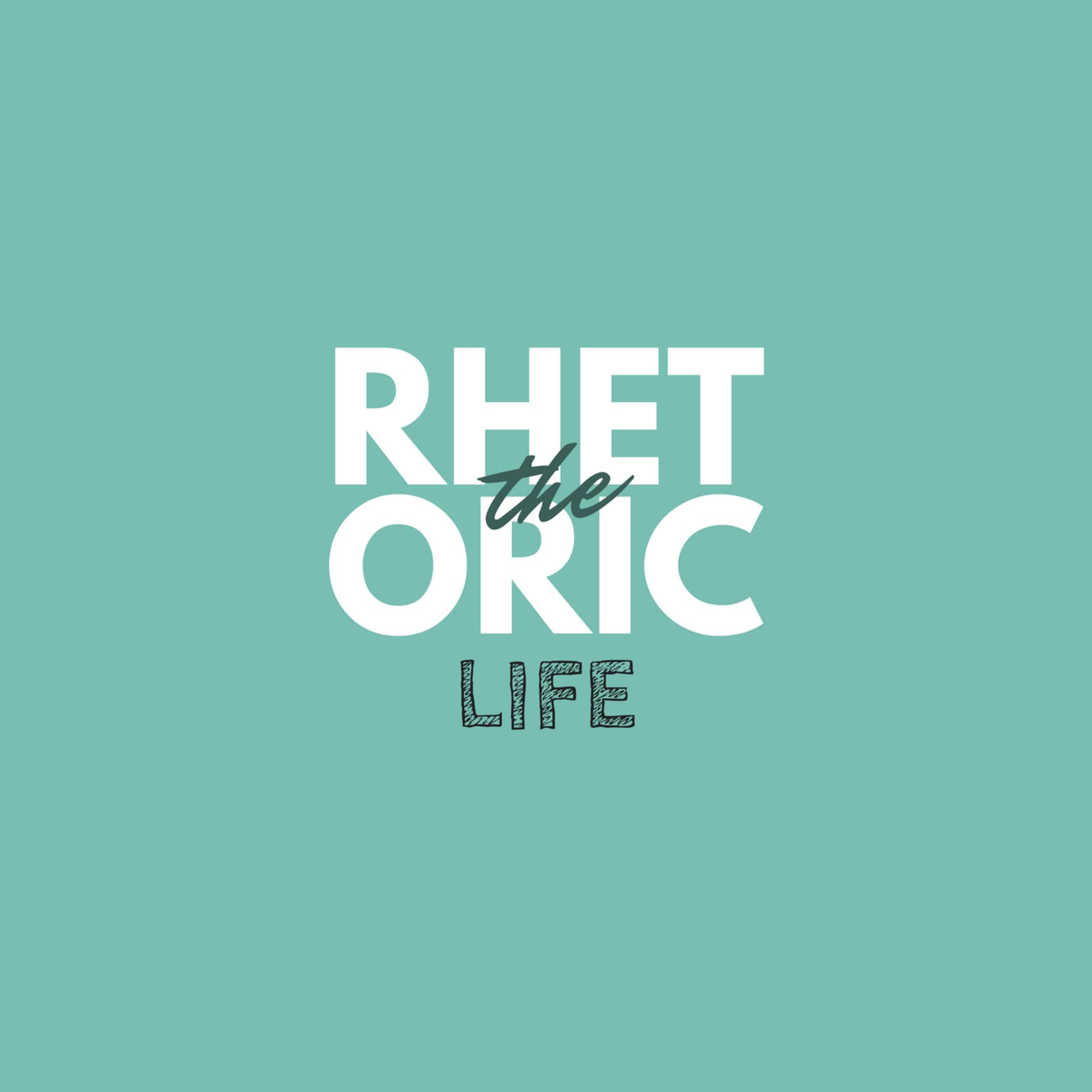The Rhetoric Life - Podcasts