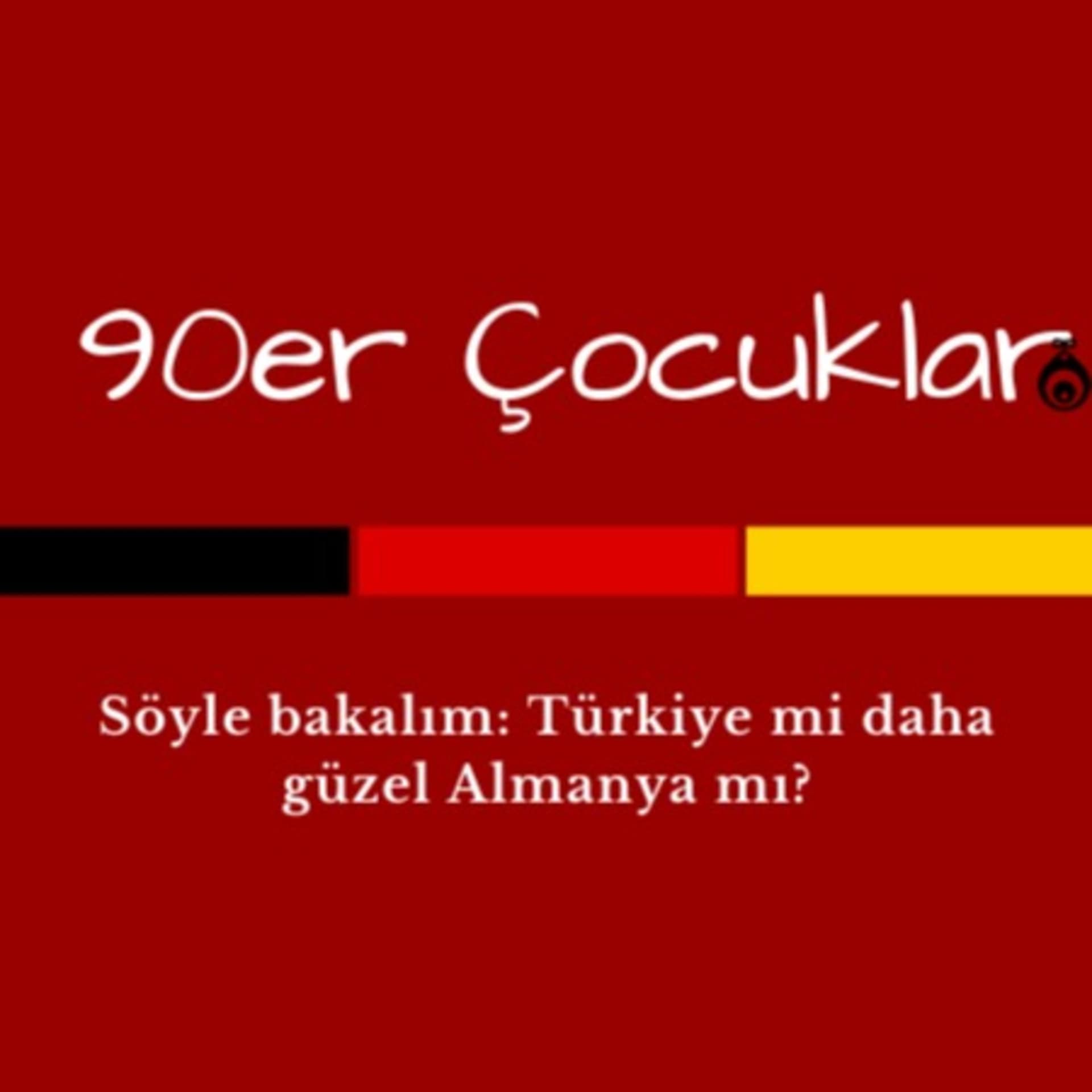 90er Çocuklar - Podcasts