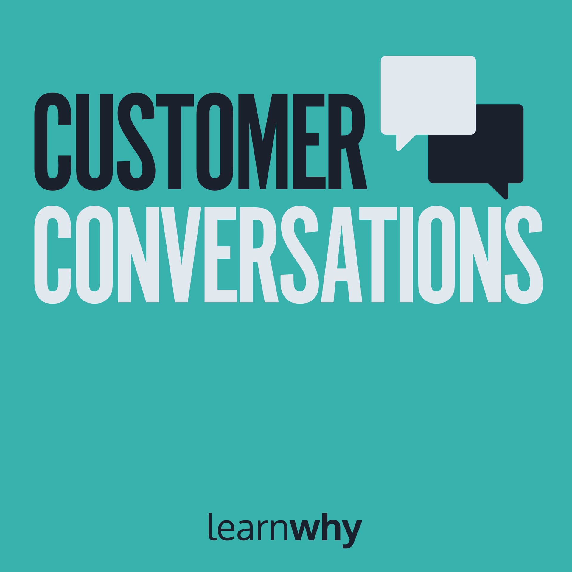 Customer Conversations - Podcasts