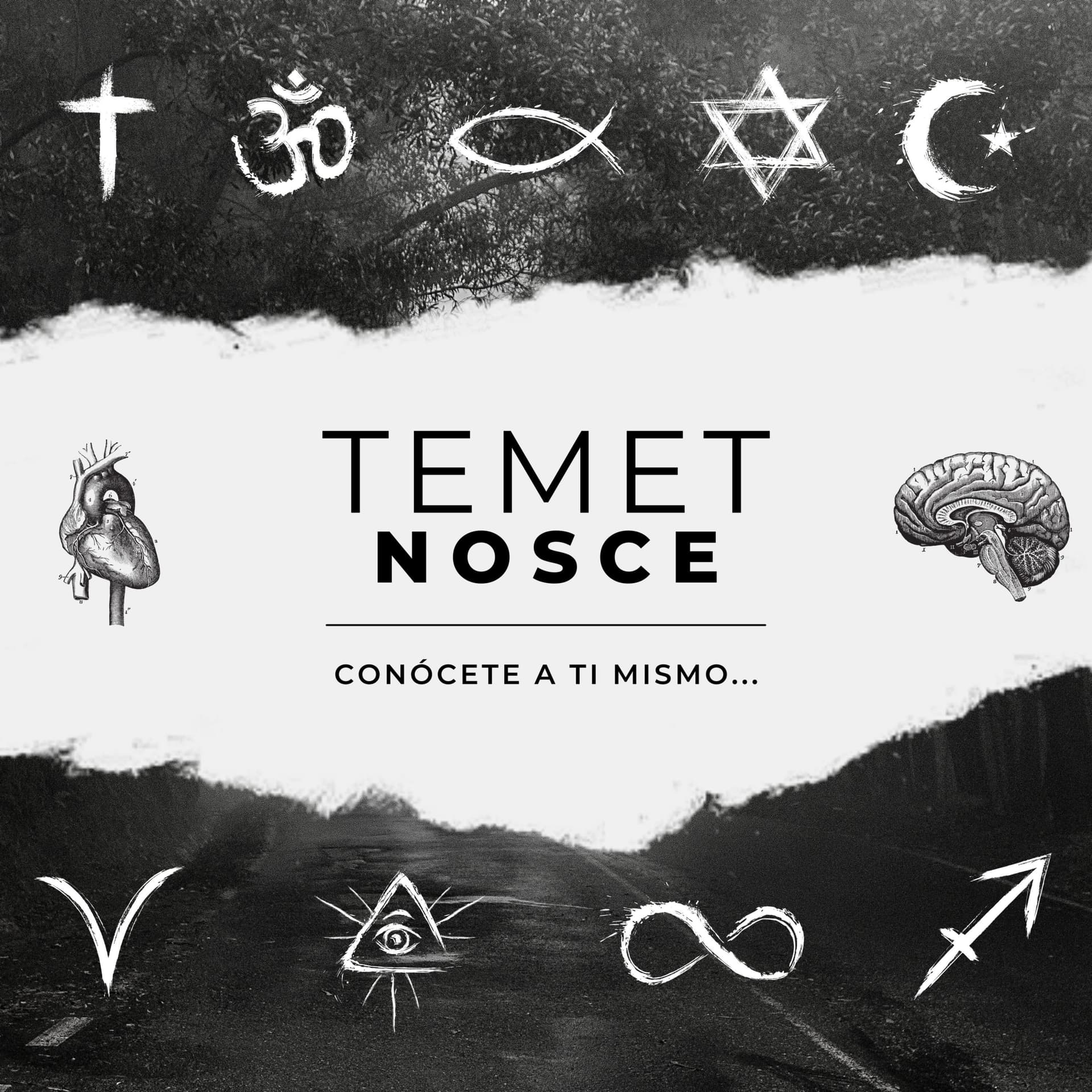 TEMET NOSCE | Conócete a ti mismo 👁 - Podcasts