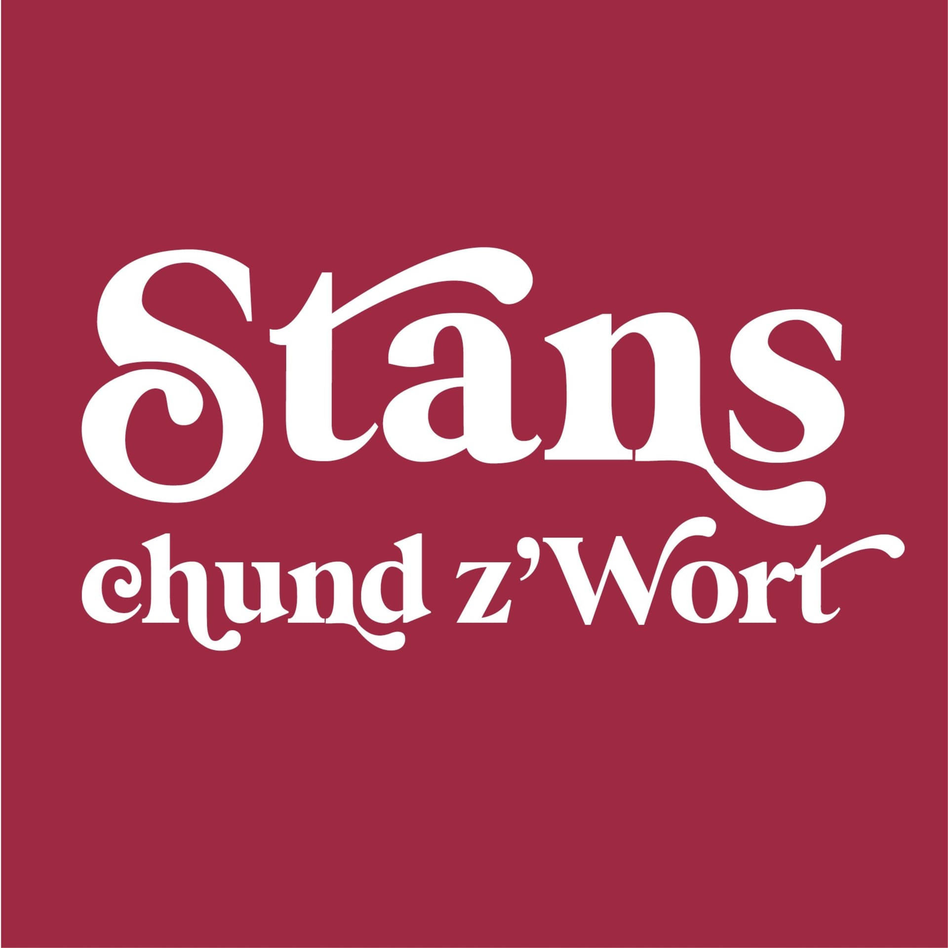 Stans chund z'Wort - Podcasts