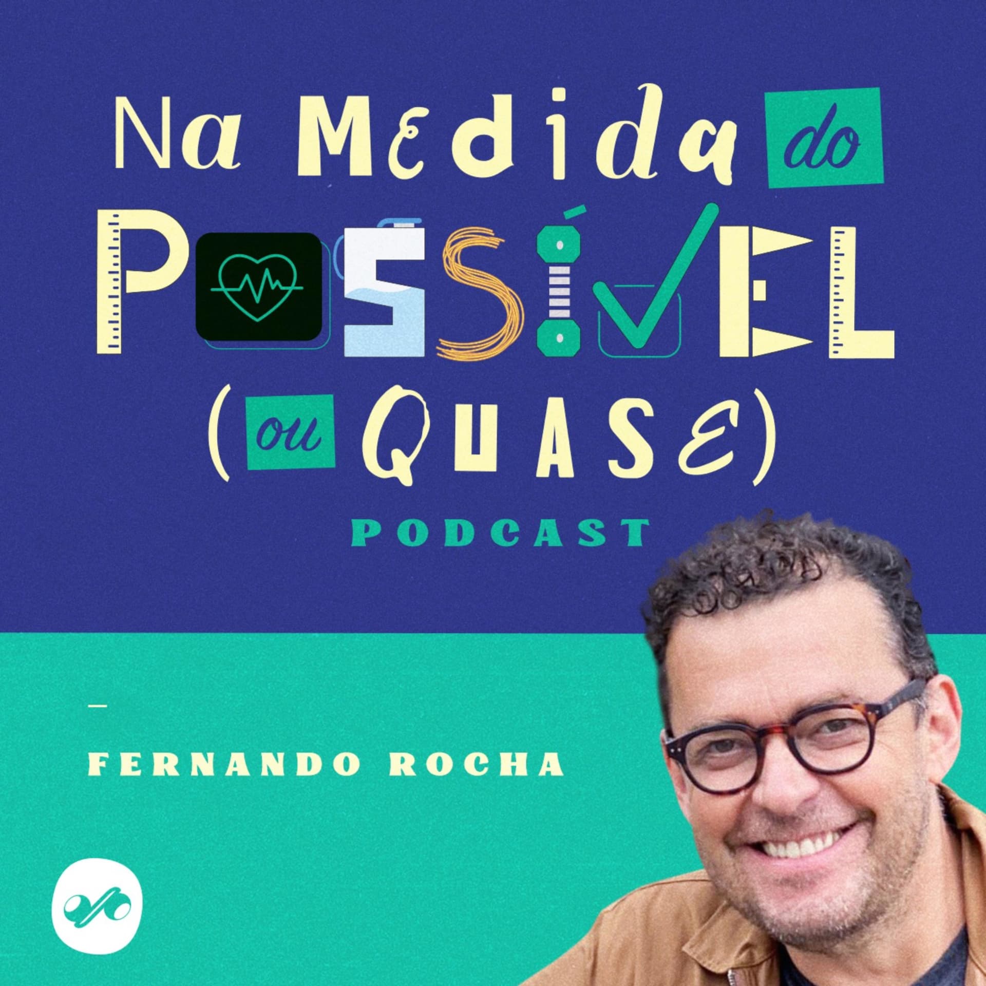 NA MEDIDA DO POSSÍVEL (OU QUASE) - Podcasts