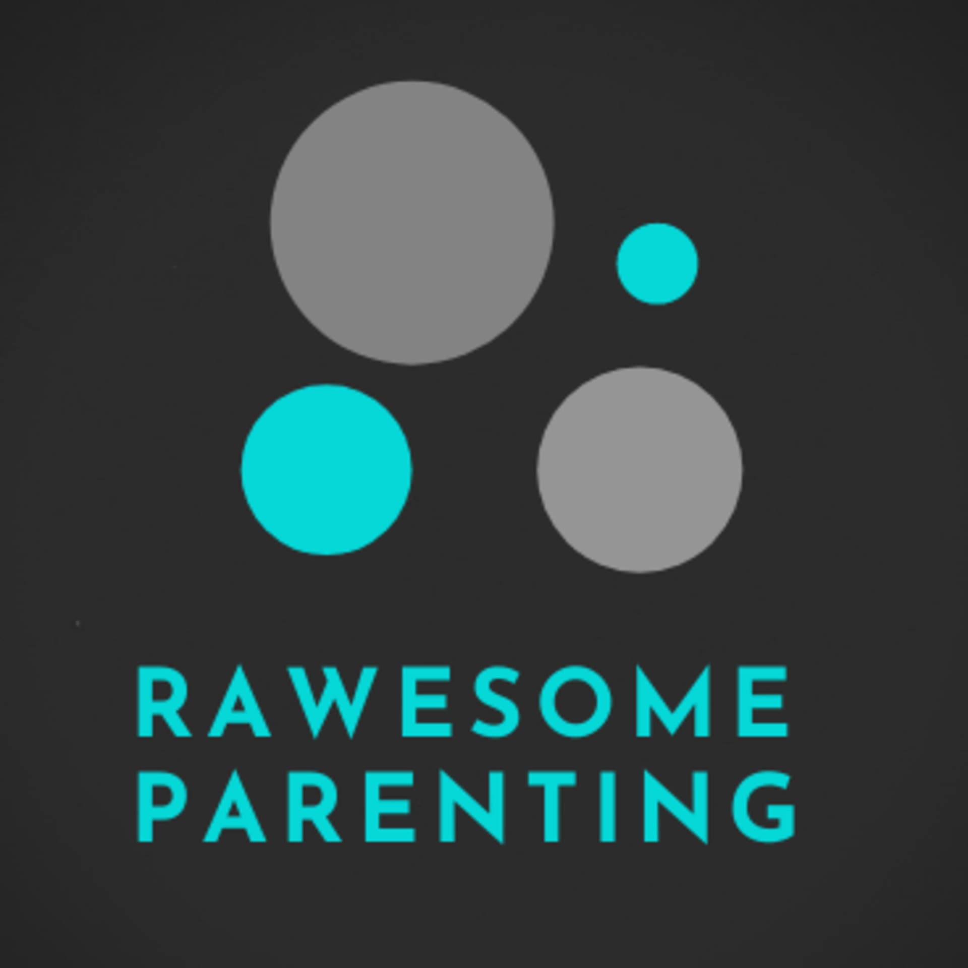 Rawesome Parenting - Podcasts