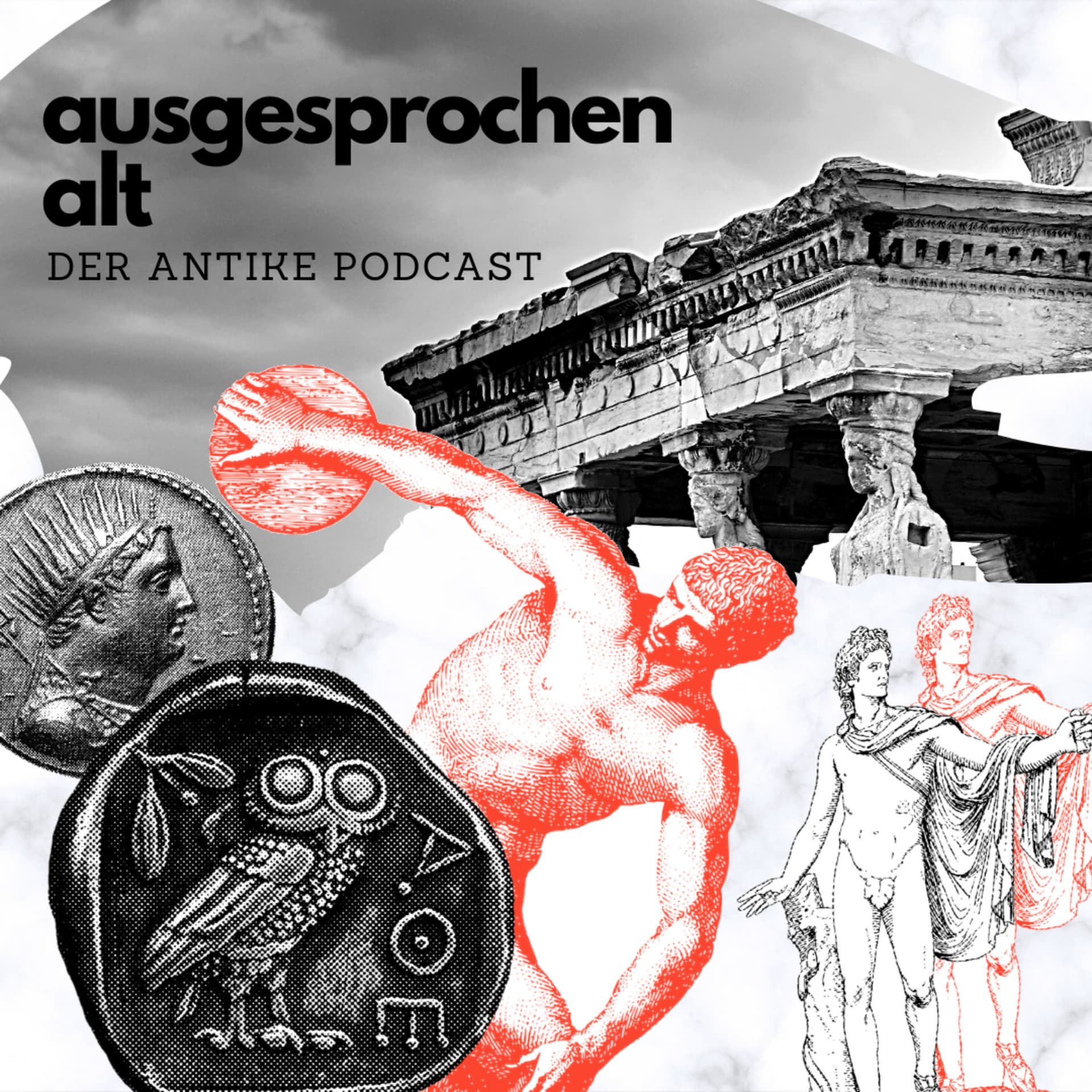 Ausgesprochen Alt. Der Antike Podcast - Podcasts