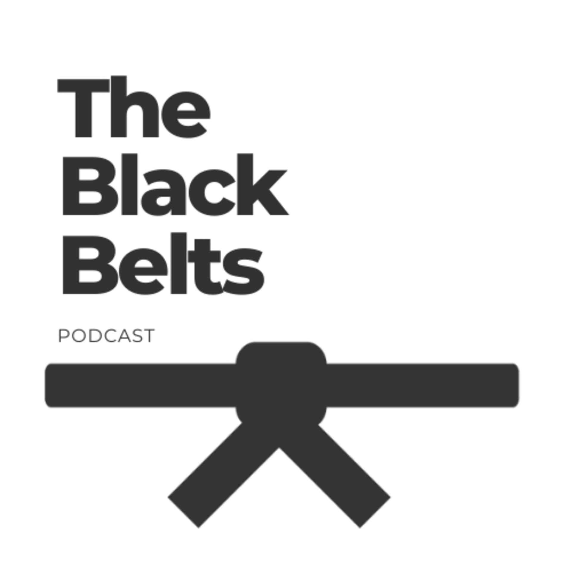 The Black Belts - Podcasts