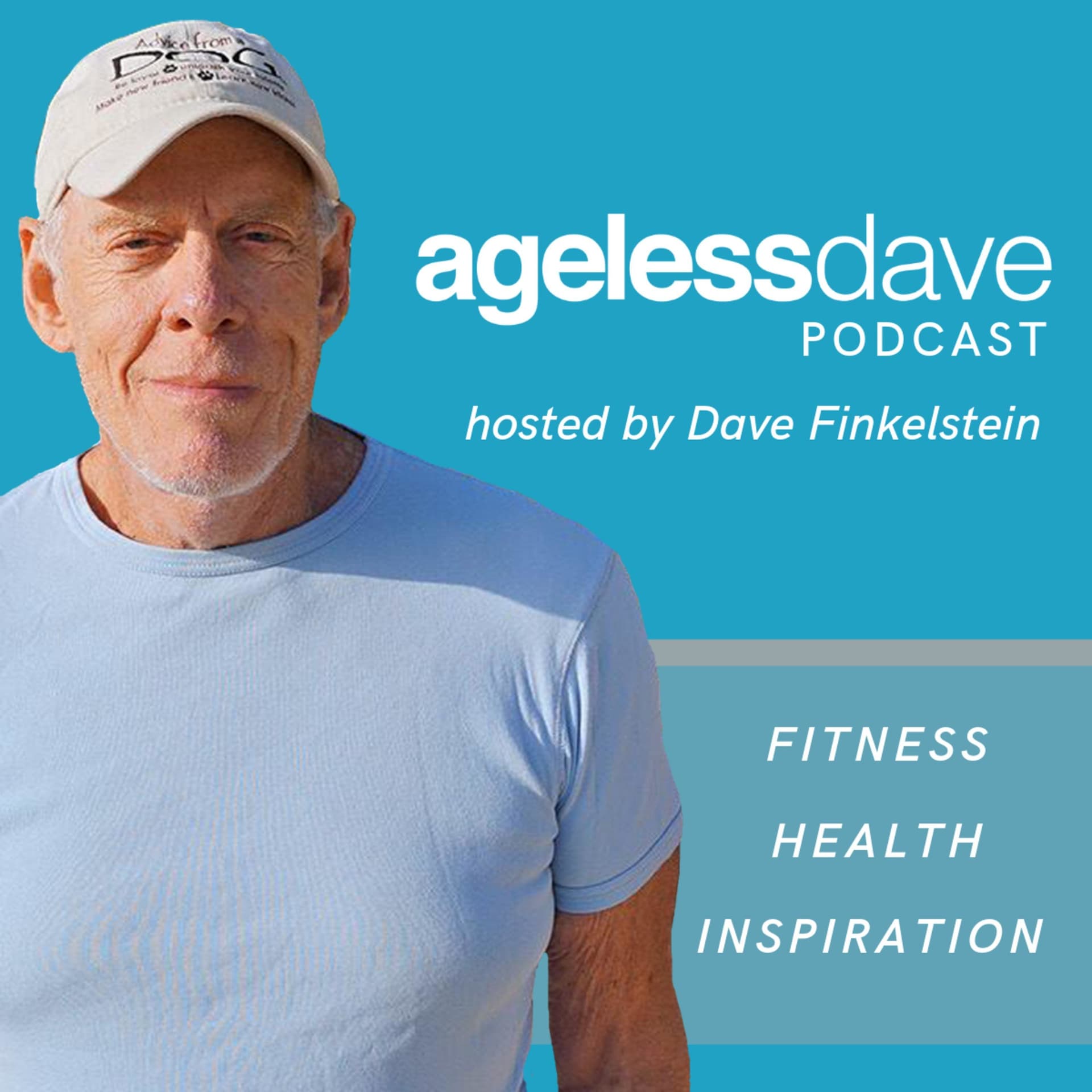 Ageless Dave - Podcasts