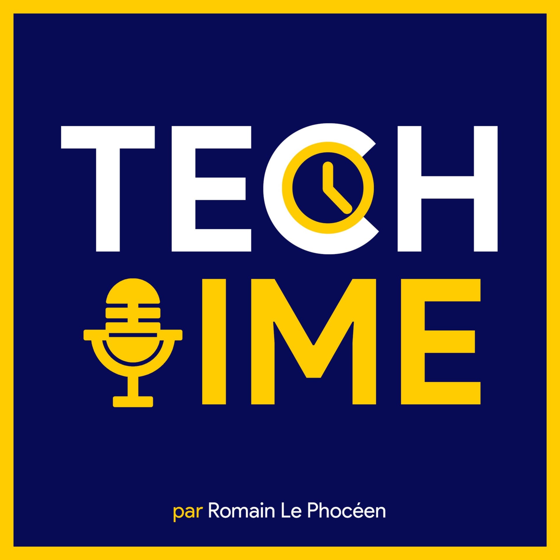 TECH TIME avec Romain - Podcasts