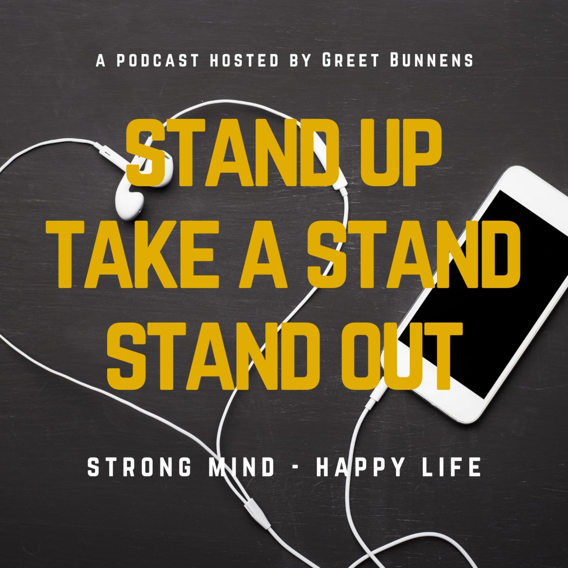 Strong Mind Happy Life by Greet Bunnens - Podcasts