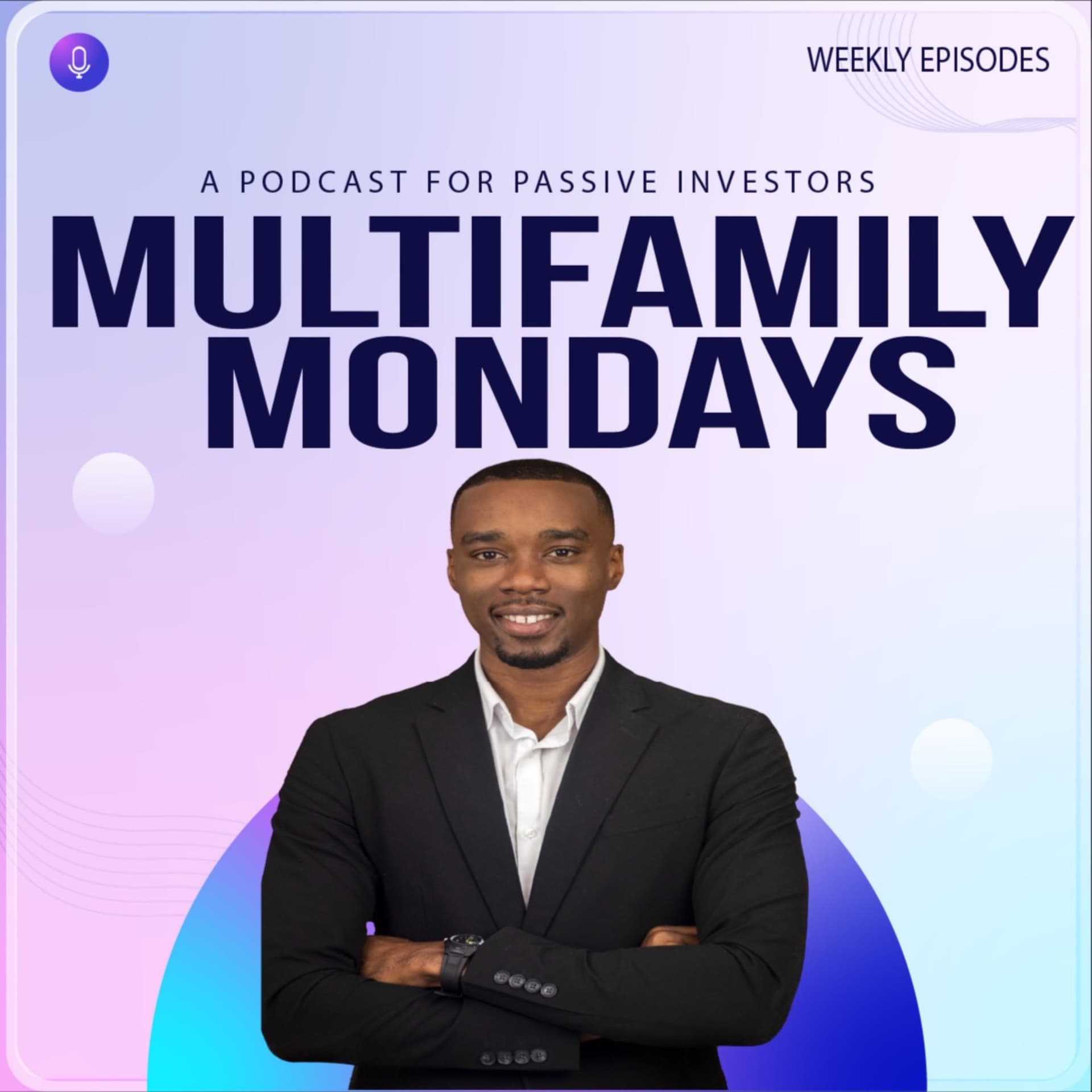 Multifamily Mondays - Podcasts