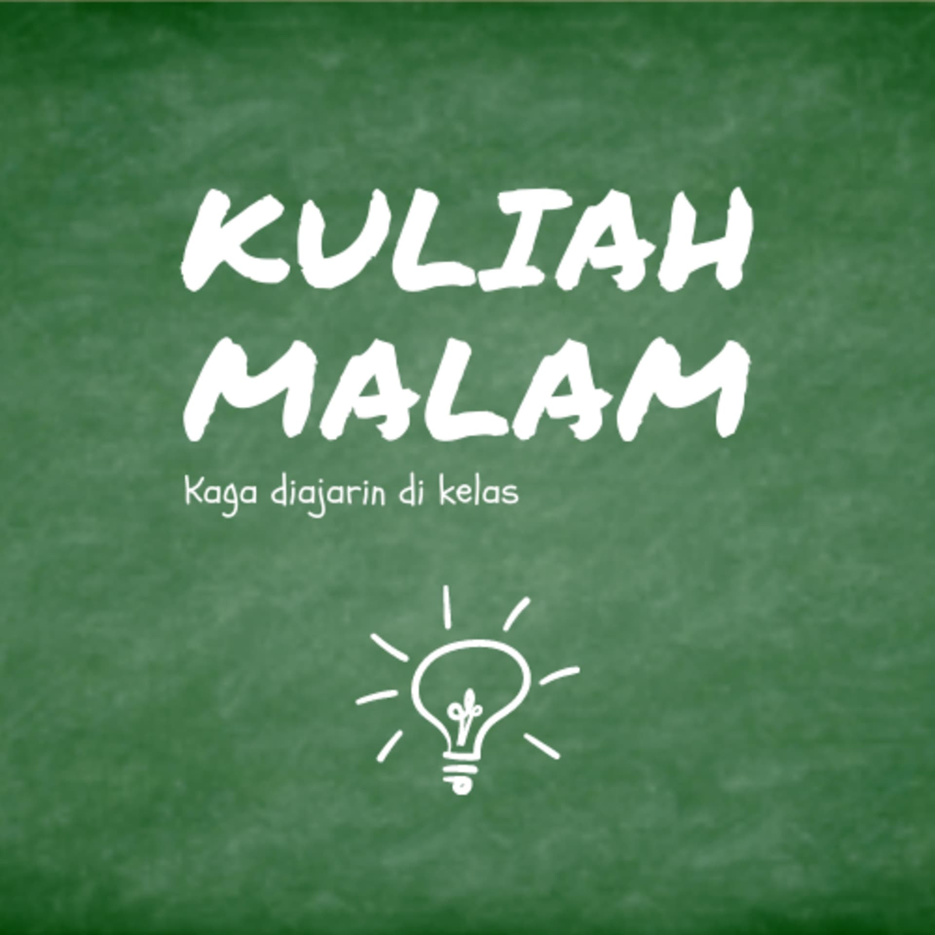 Kuliah Malam - Podcasts