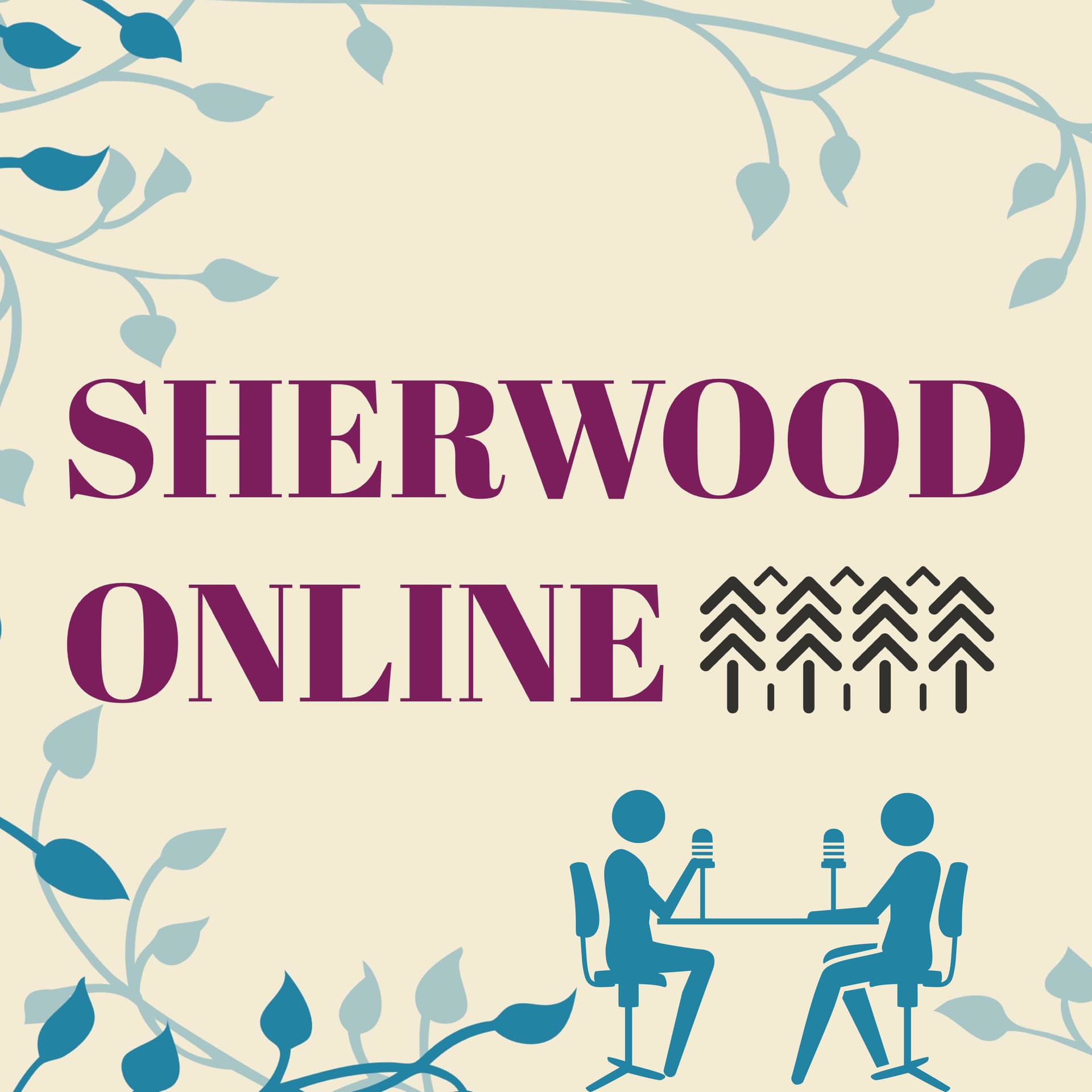 Sherwood Online - Podcasts