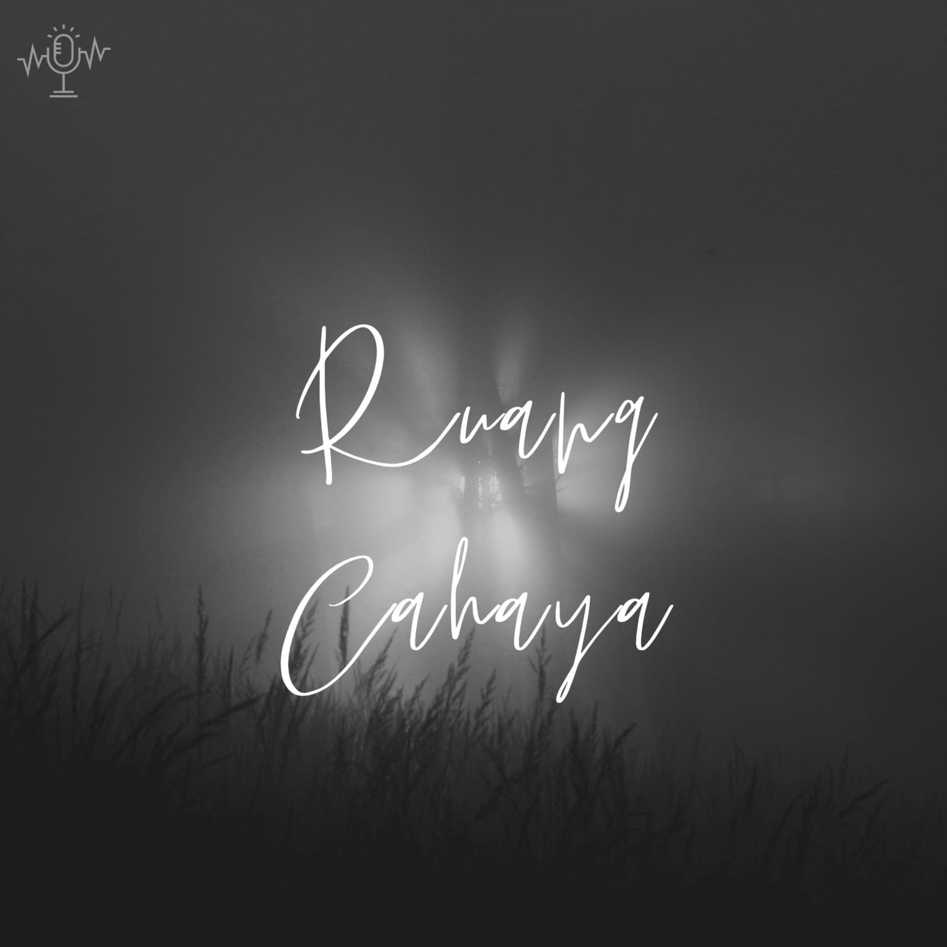 Ruang Cahaya - Podcasts