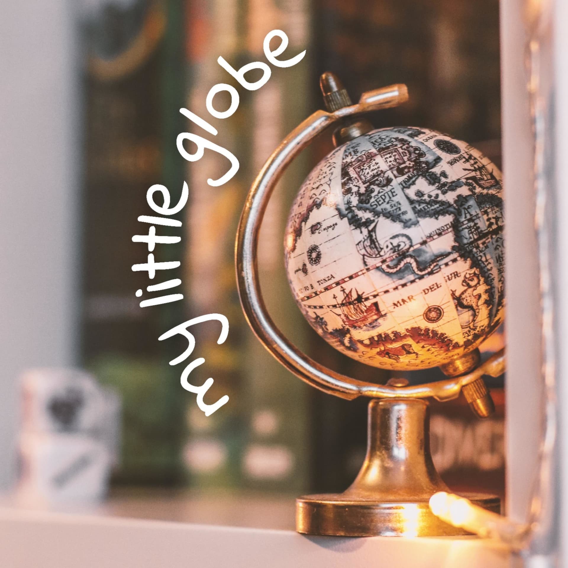 my little globe - Podcasts