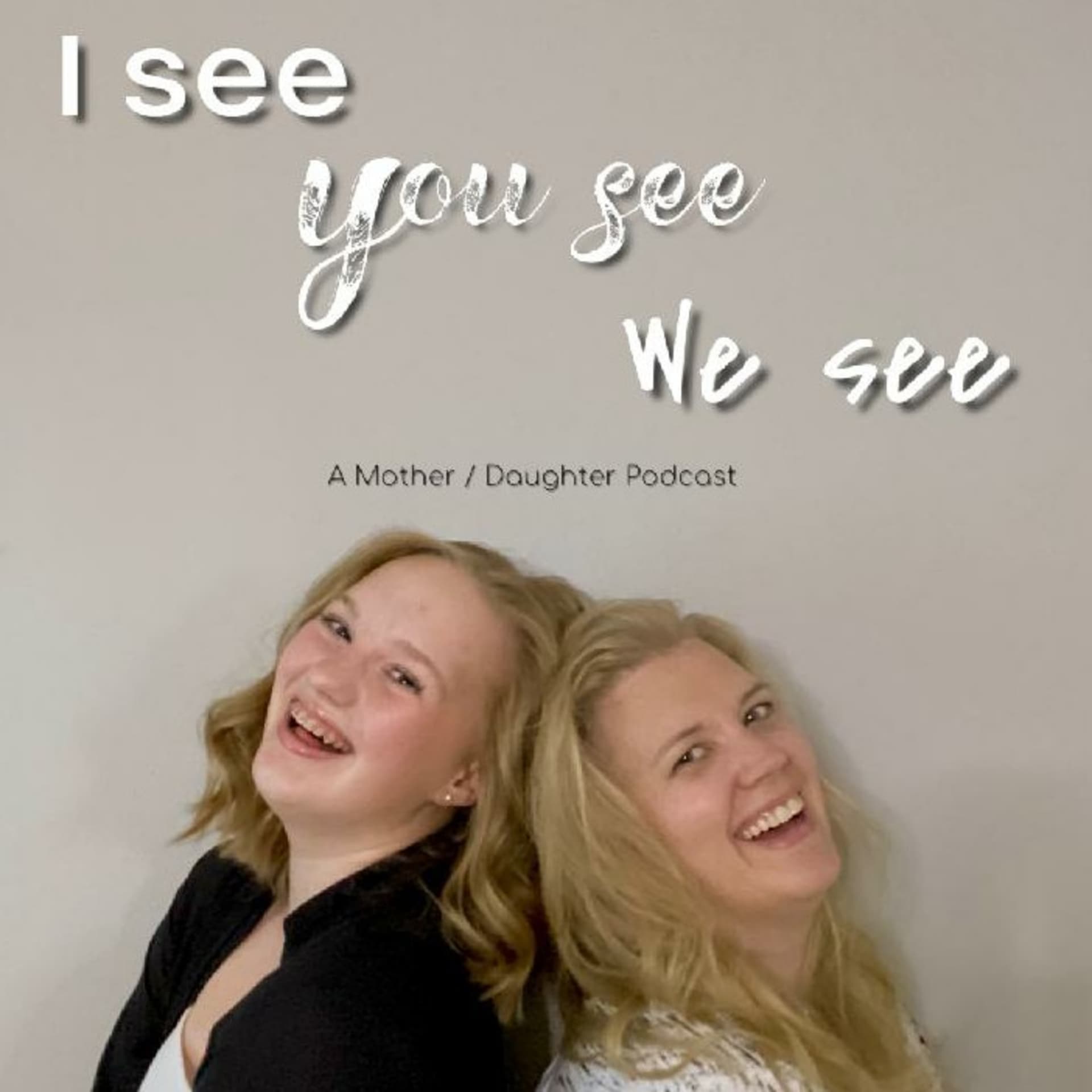 I See, You See, We See - Podcasts