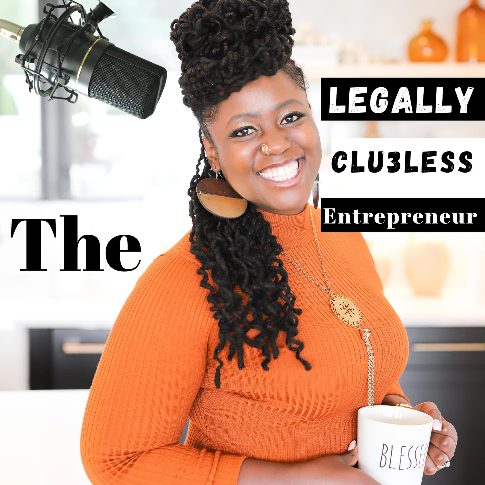 The Legally Clueless Entrepreneur - Podcasts