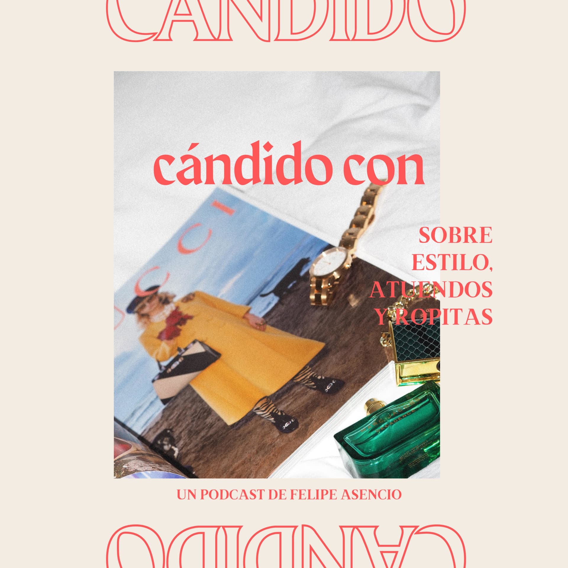 Cándido con - Podcasts