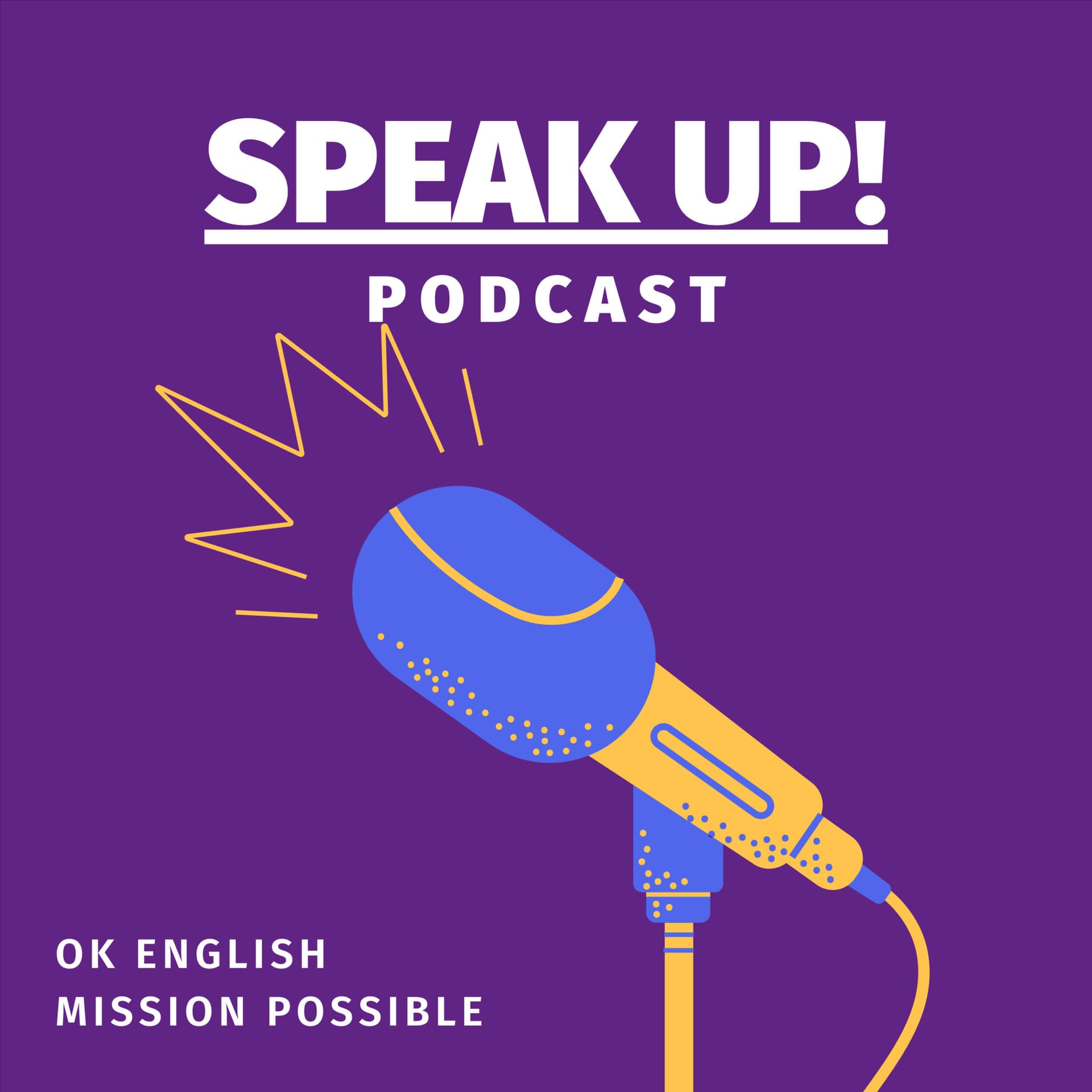 Speak UP! Podcast by OK English - Podcasts