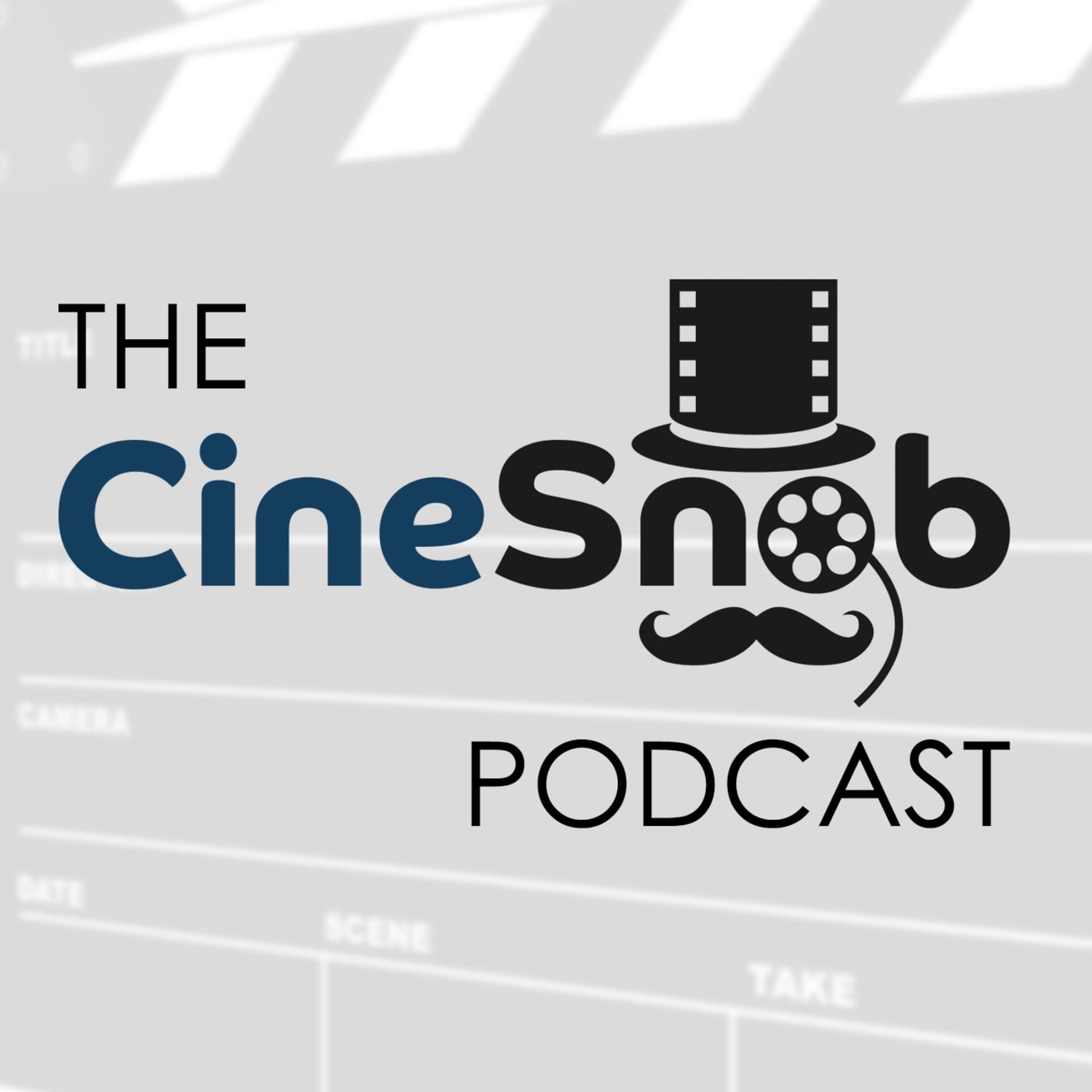 The CineSnob Podcast - Podcasts
