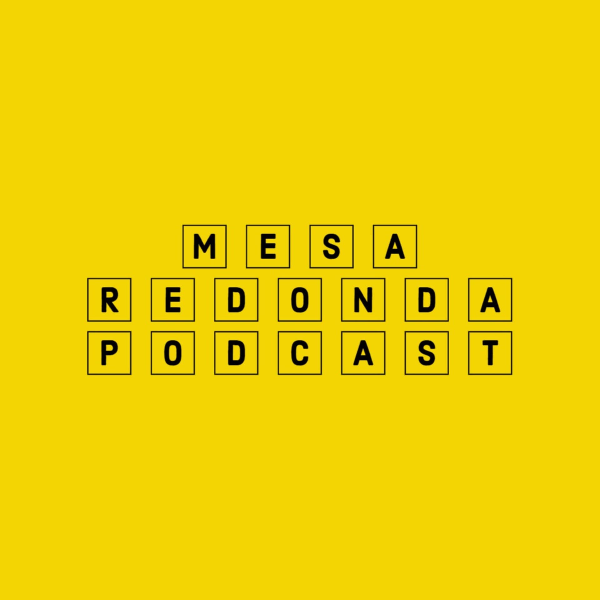 Mesa Redonda Podcast - Podcasts
