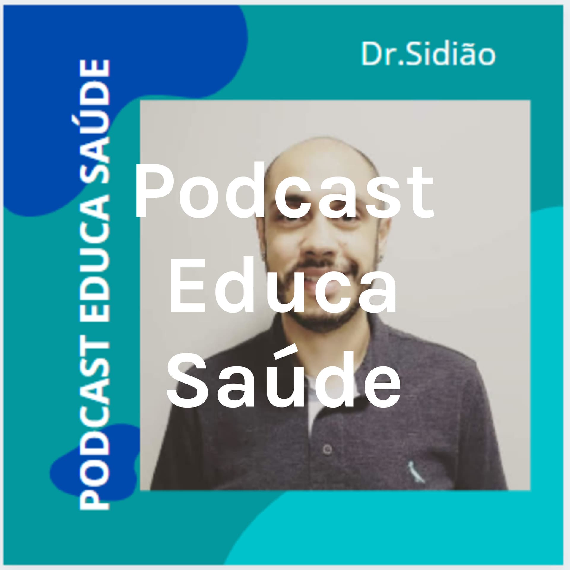 Podcast Educa Saúde - Podcasts
