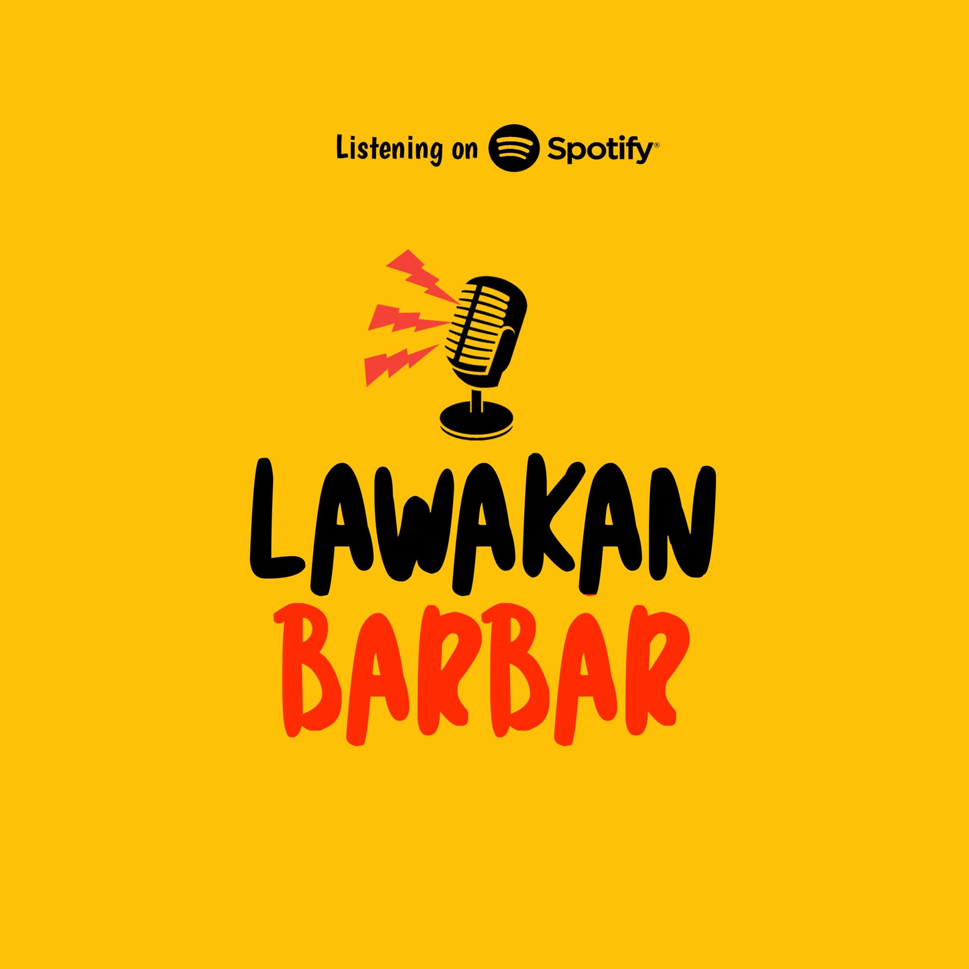 LAWAKAN BARBAR - Podcasts