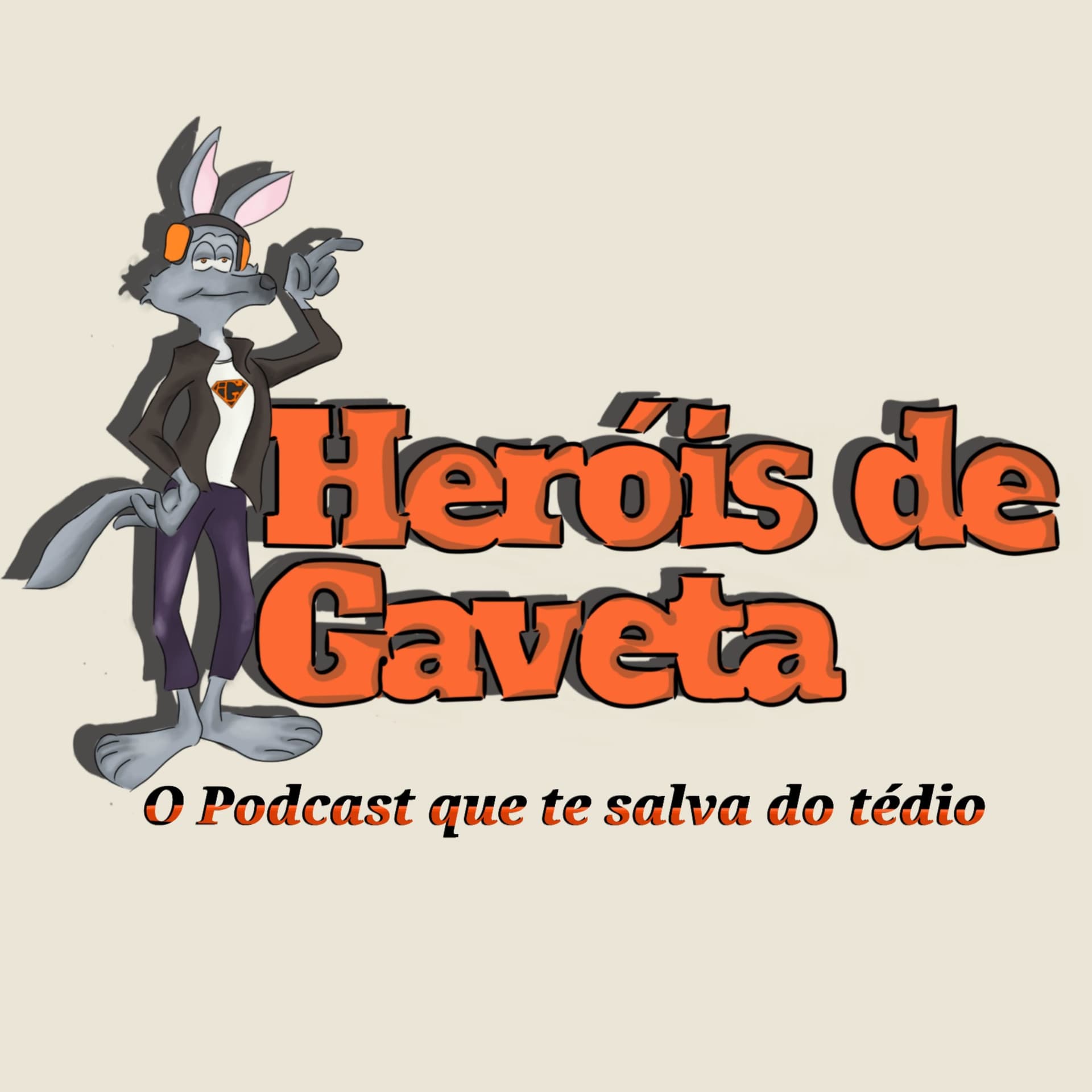 Heróis de Gaveta - Podcasts