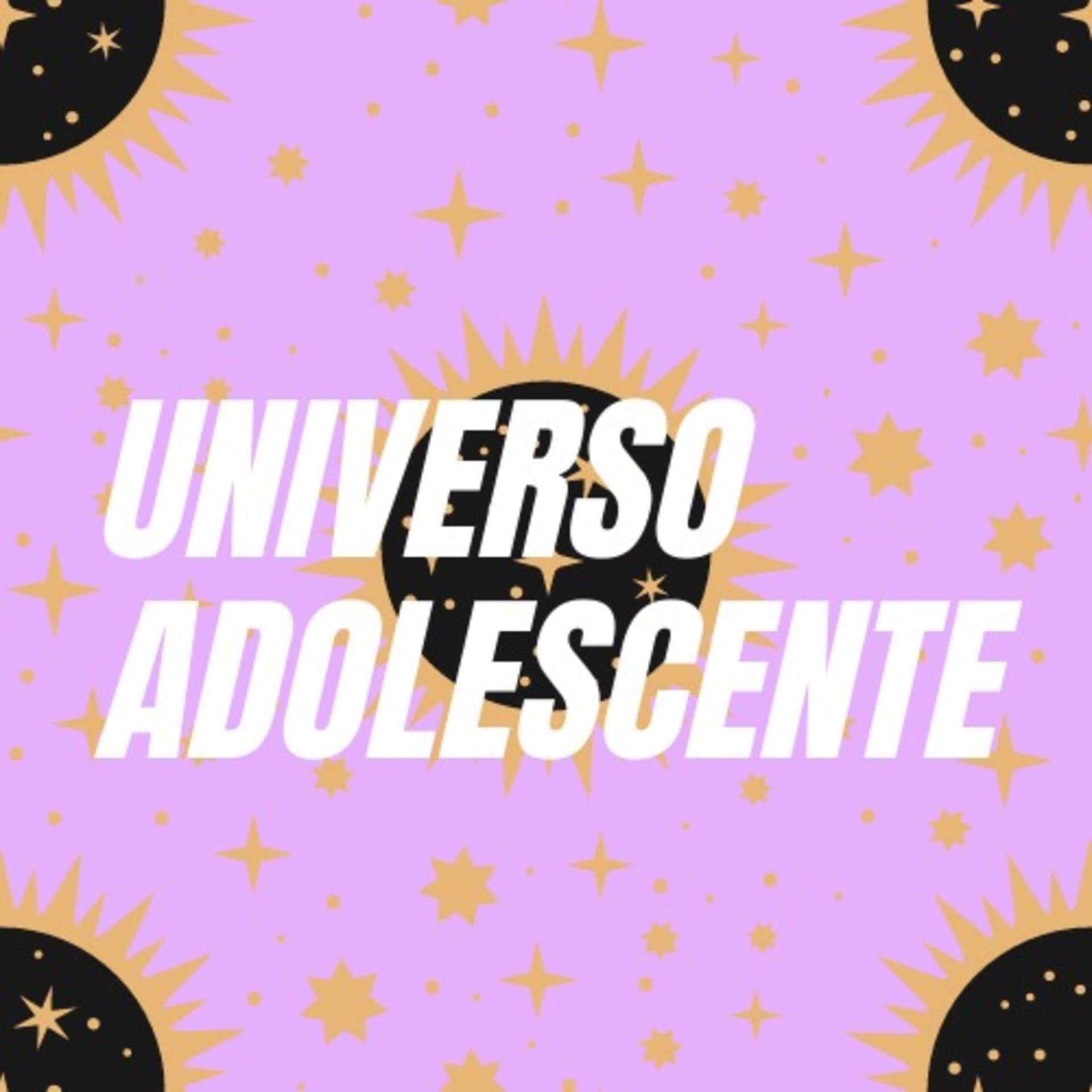 UNIVERSO ADOLESCENTE - Podcasts