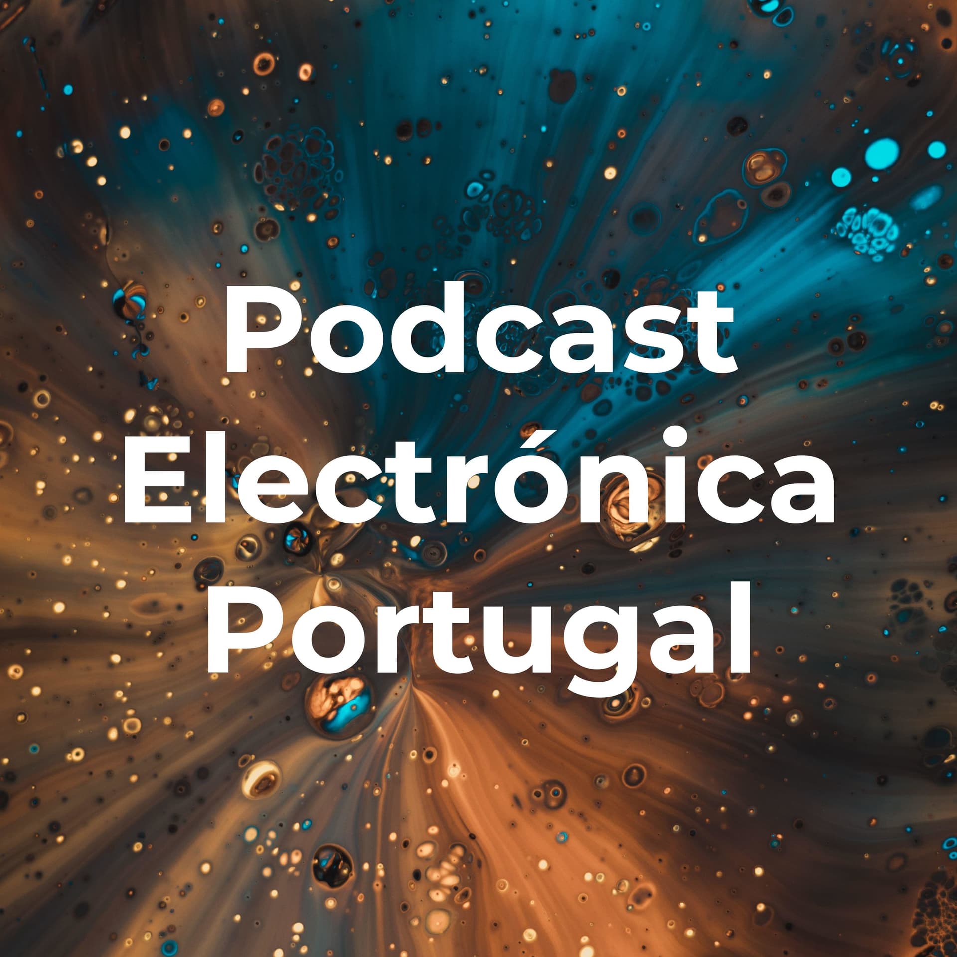 Podcast Electrónica Portugal - Podcasts