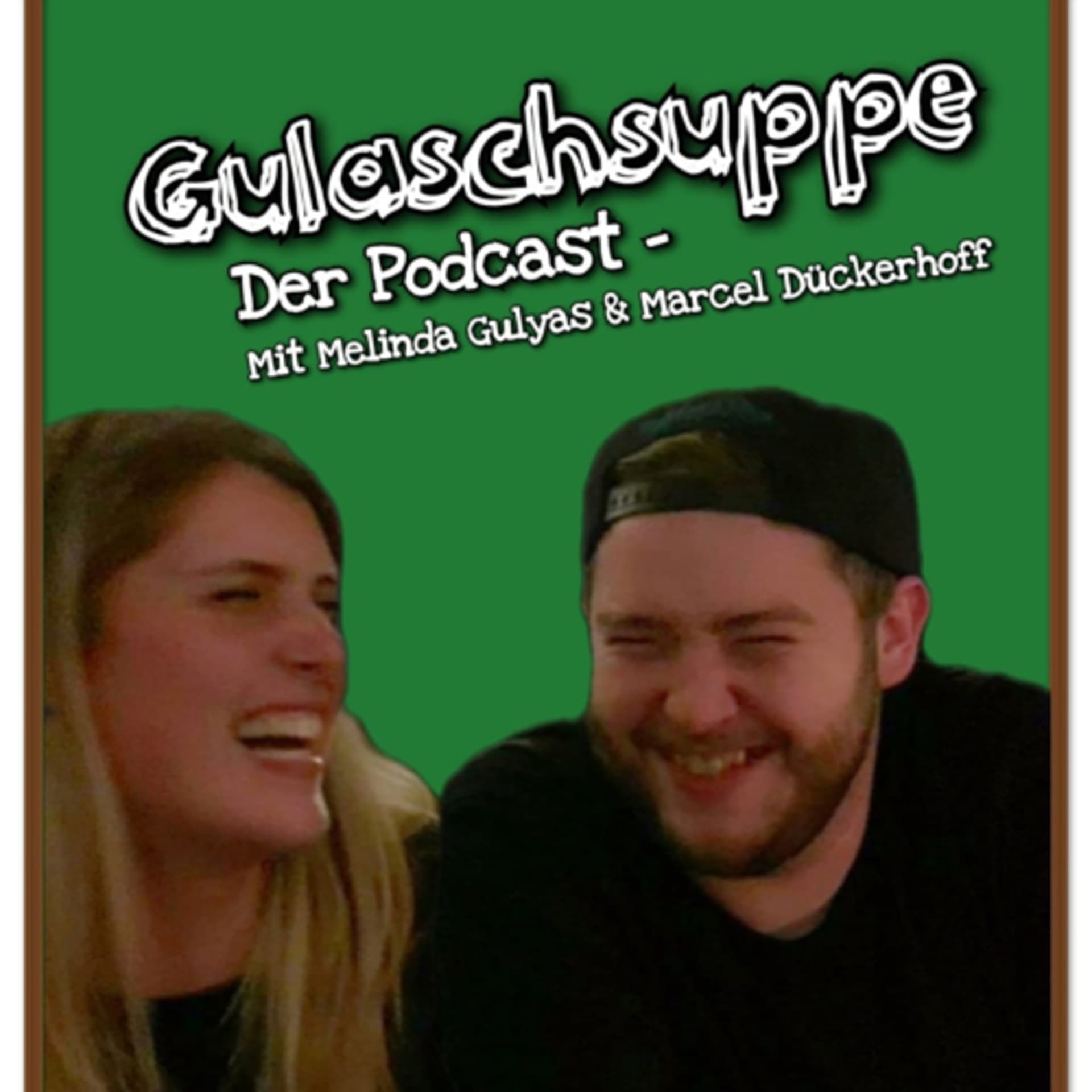 Gulaschsuppe - Podcasts
