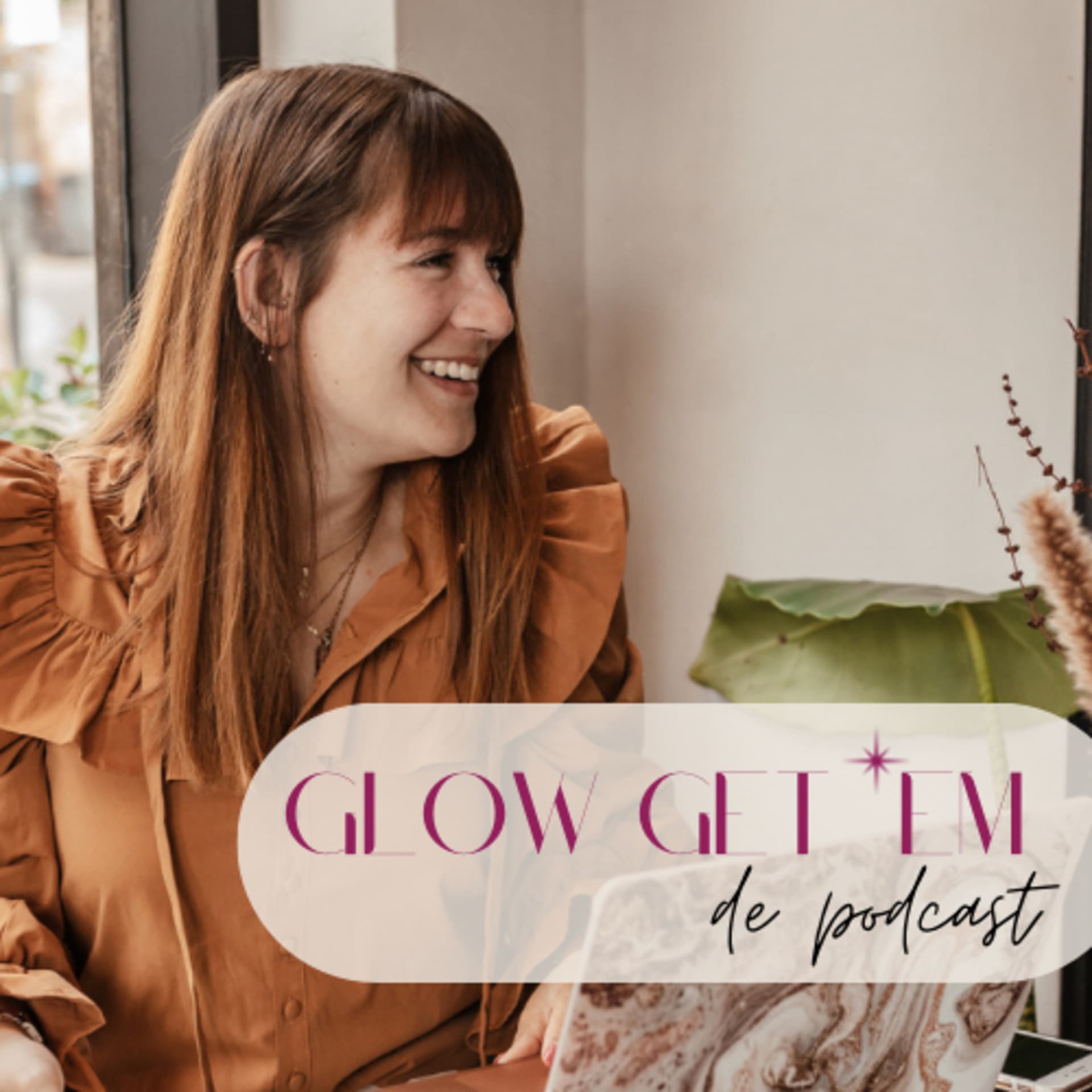 Glow Get ‘Em - Podcasts