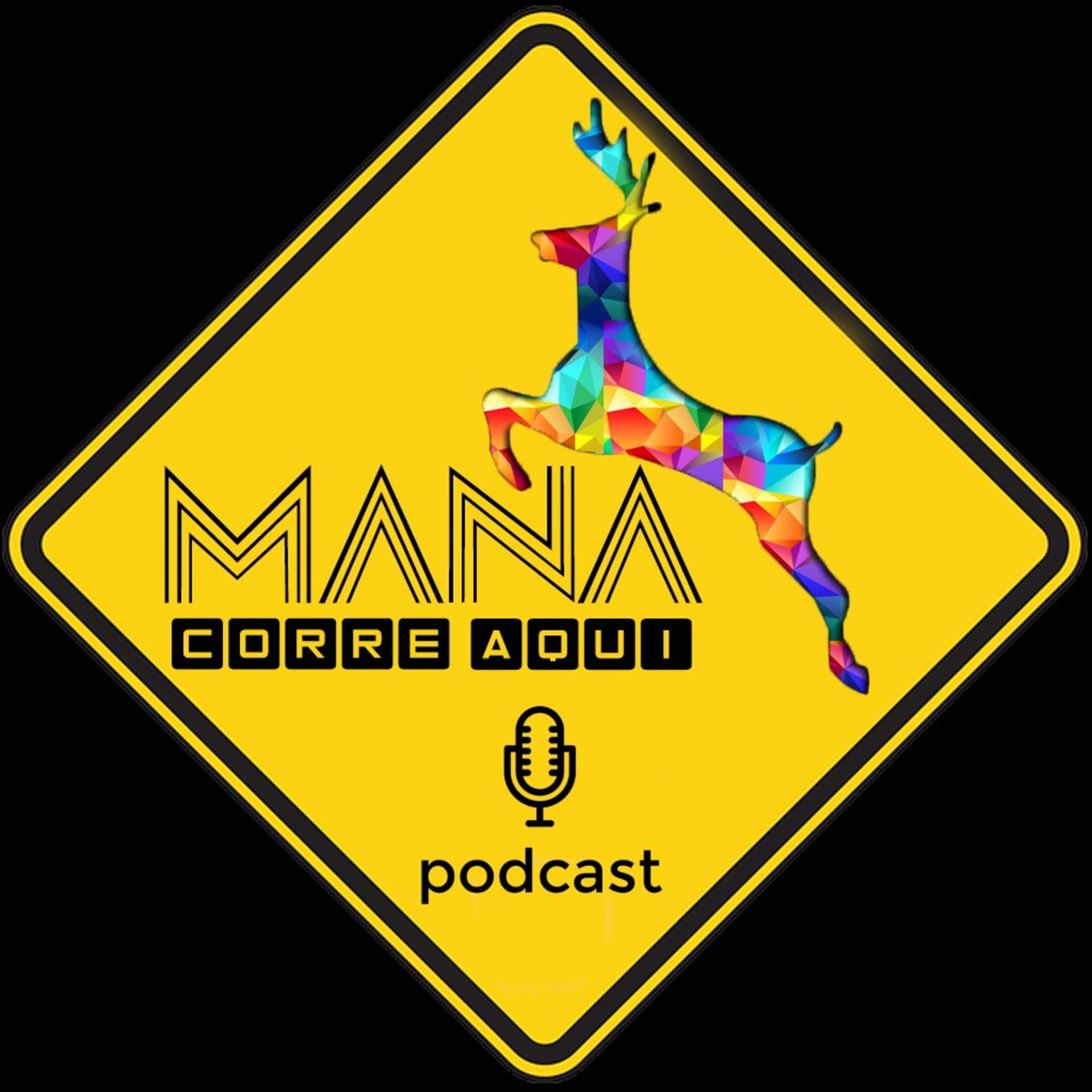 Mana Corre Aqui - Podcasts
